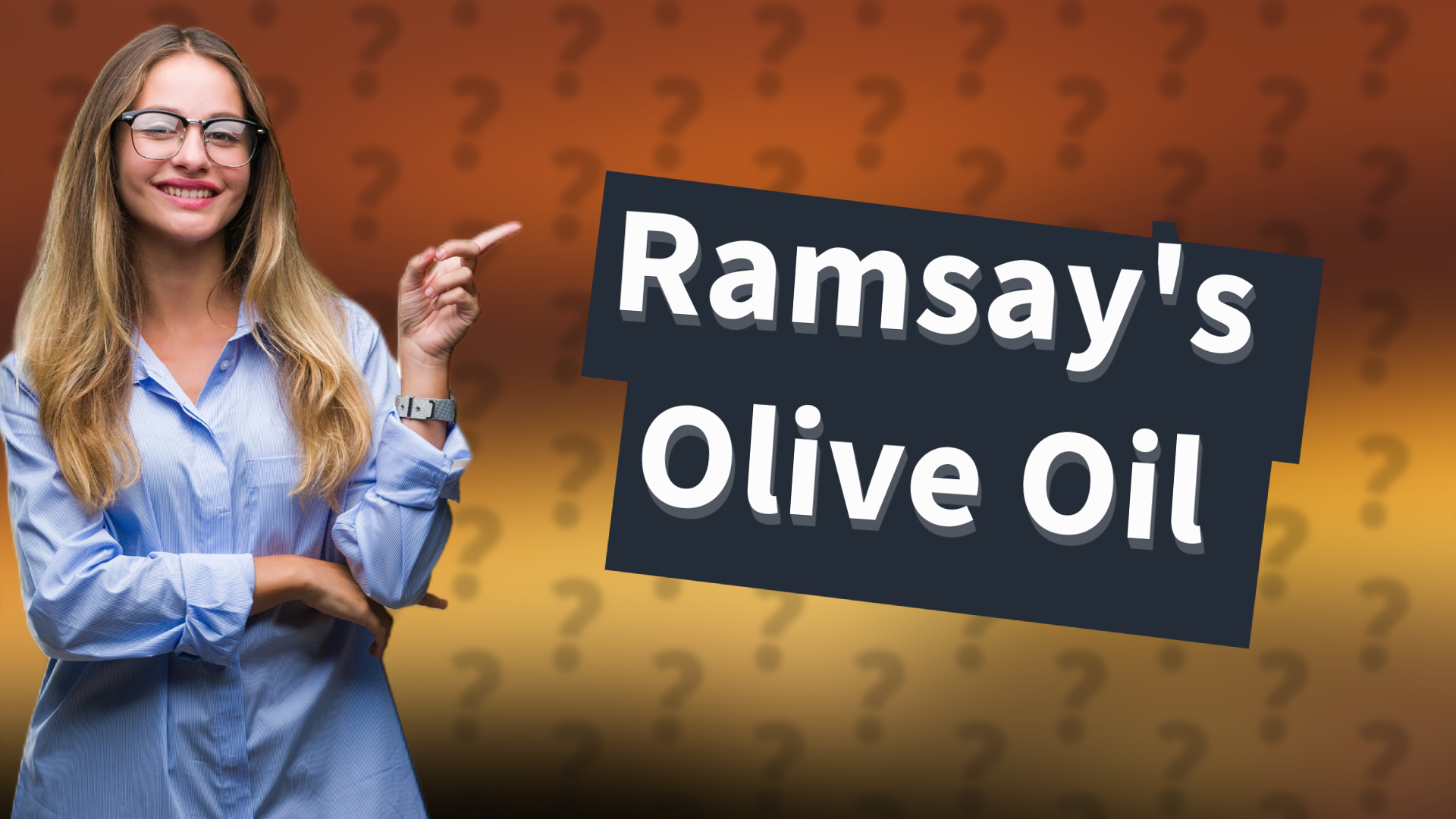Ramsay's Olive Oil