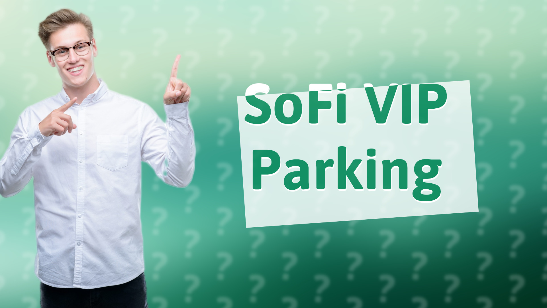 SoFi VIP Parking