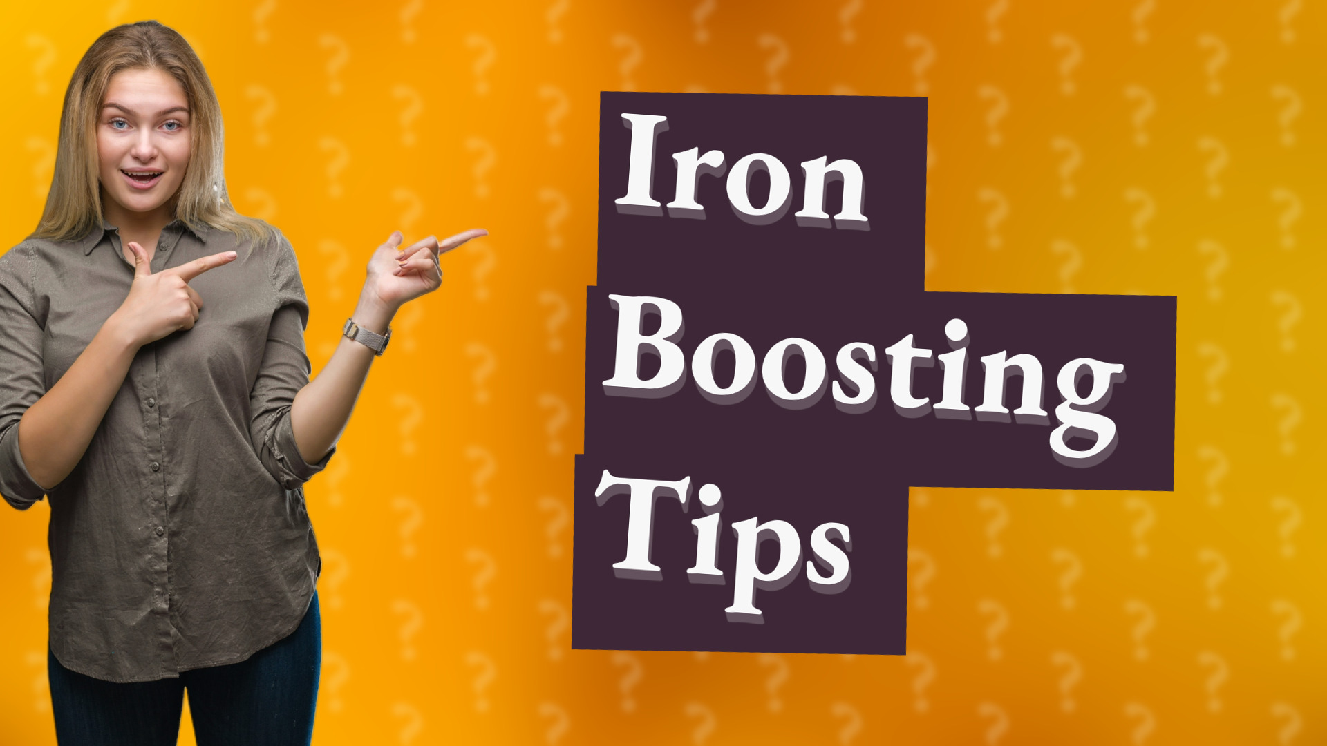 Iron Boosting Tips
