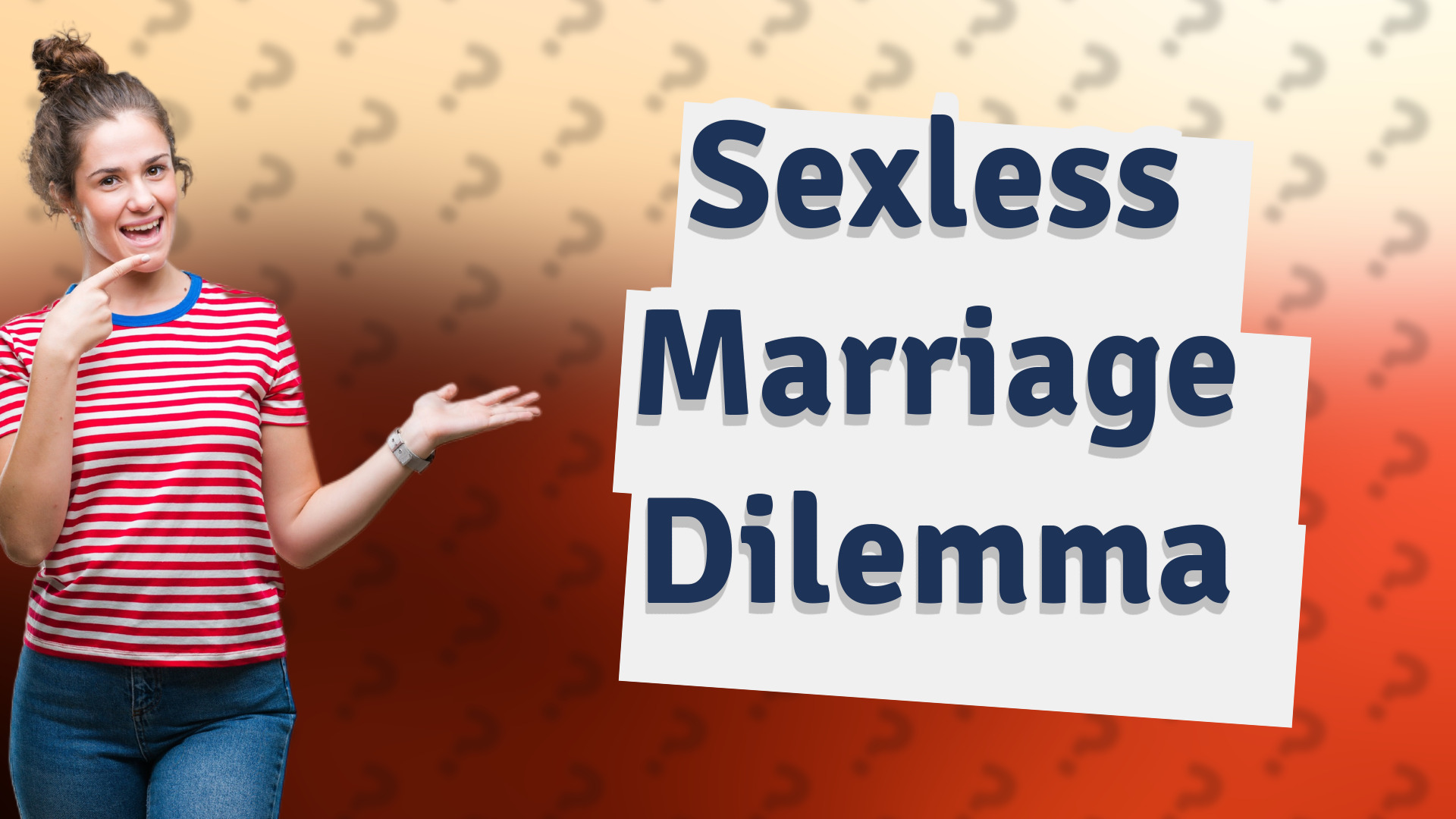 Sexless Marriage Dilemma