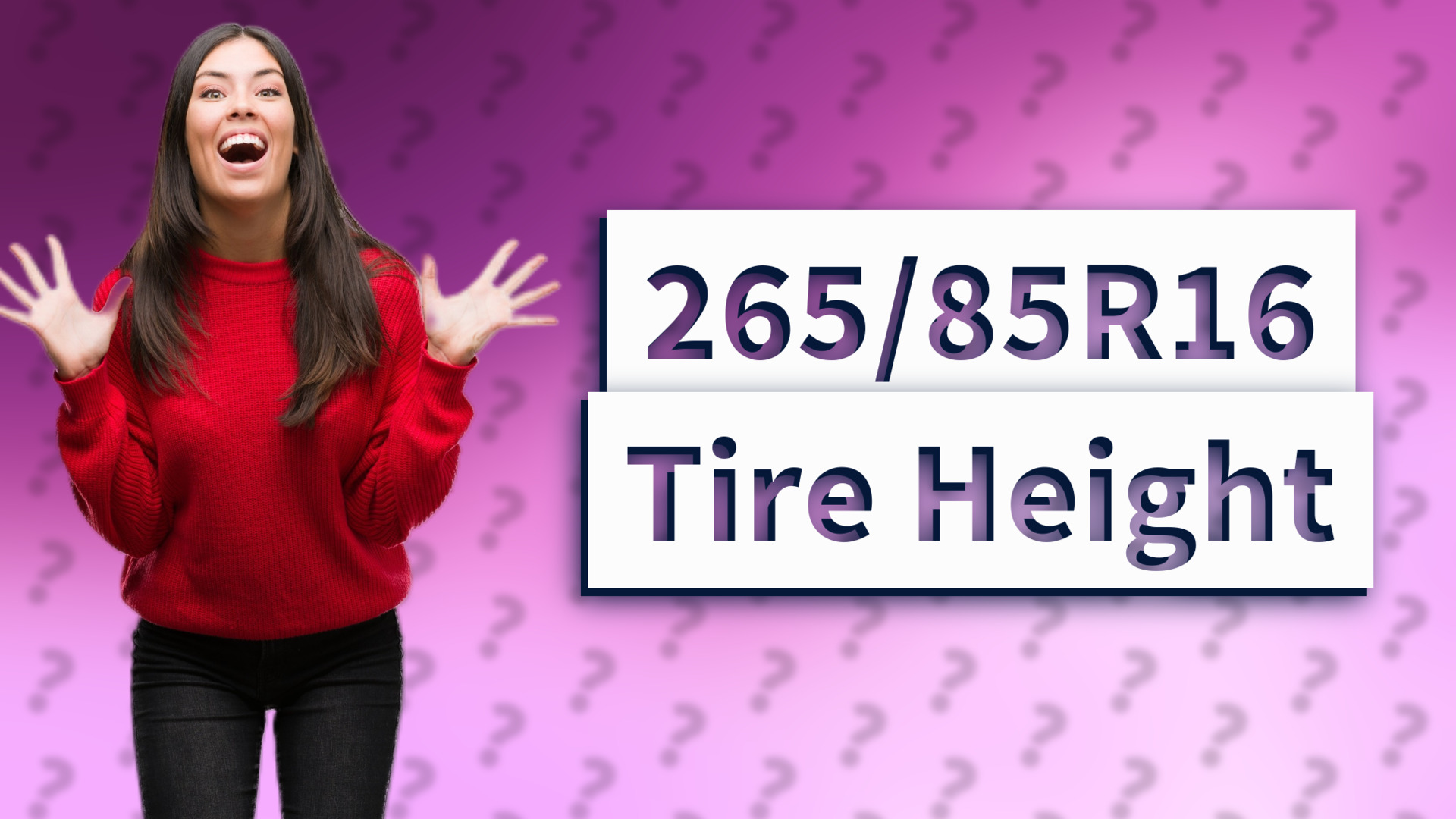 265/85R16 Tire Height
