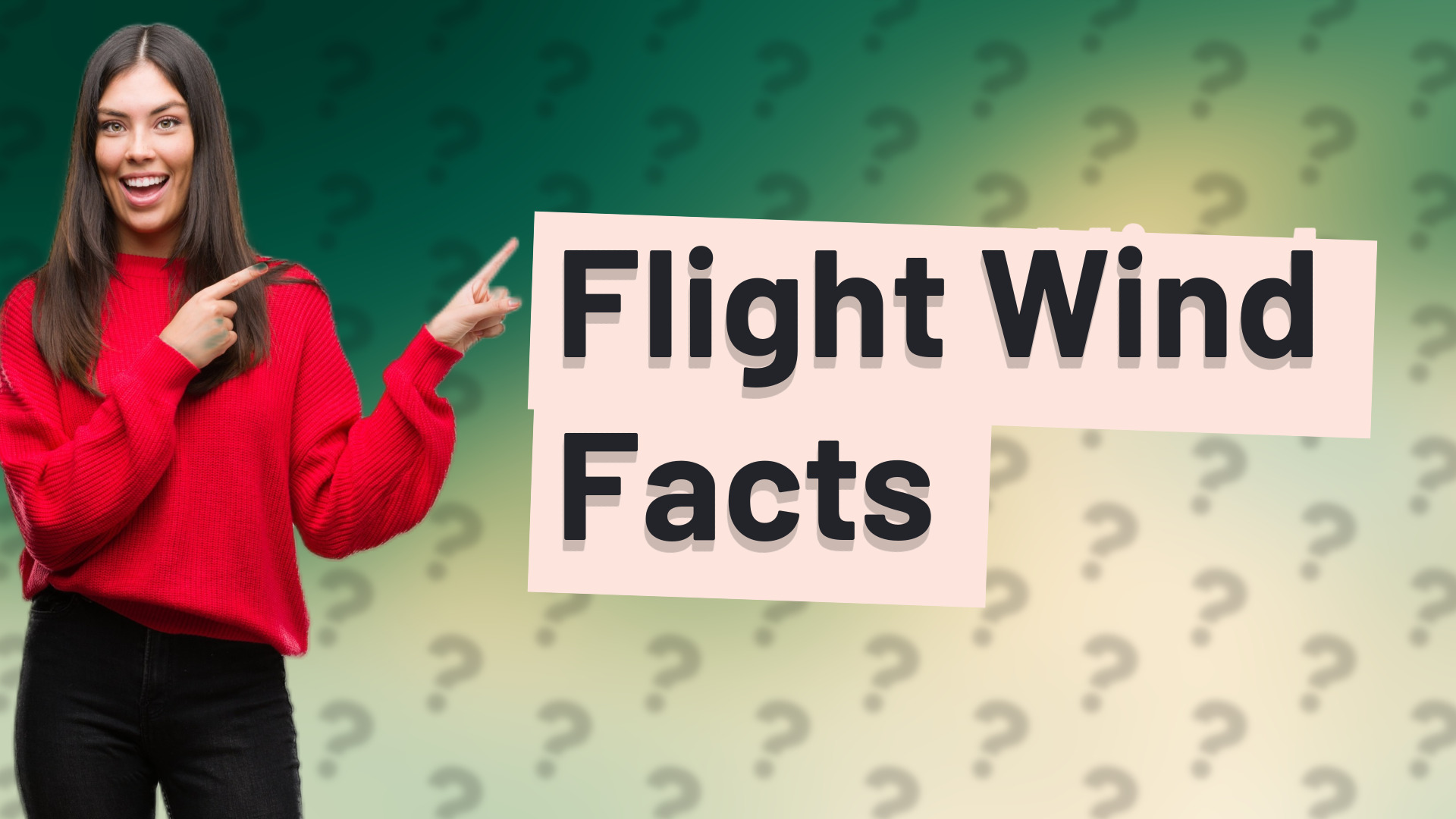 Flight Wind Facts
