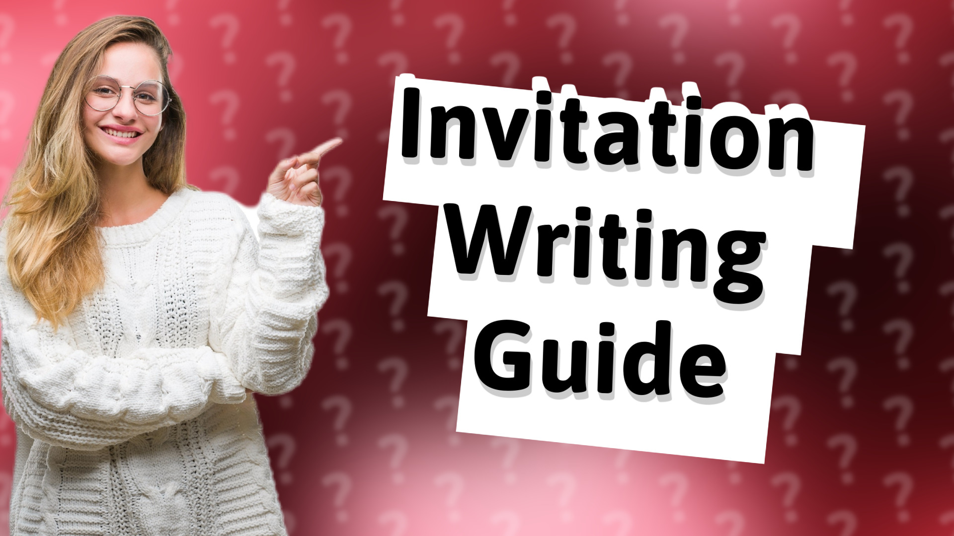 Invitation Writing Guide