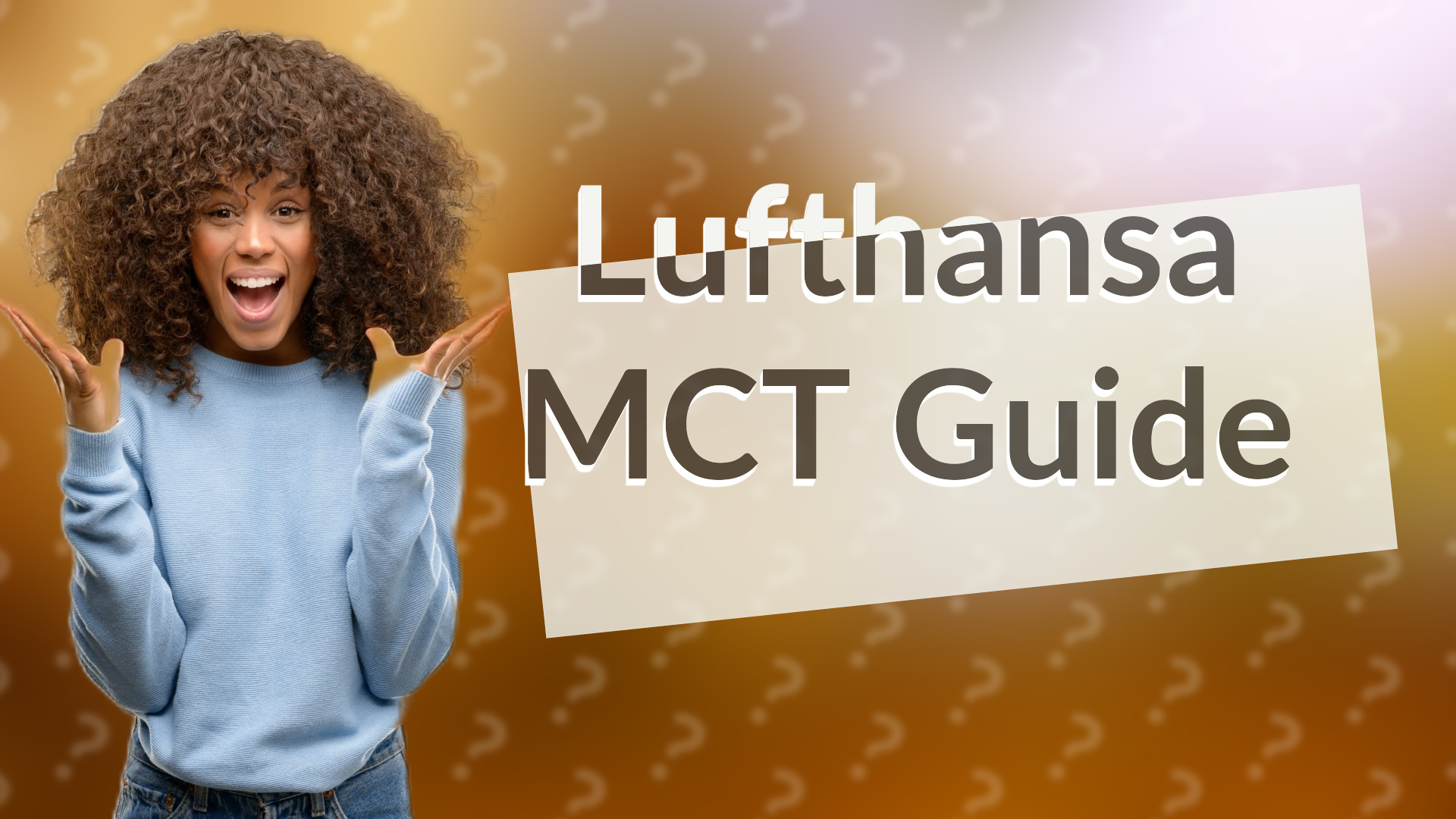 Lufthansa MCT Guide