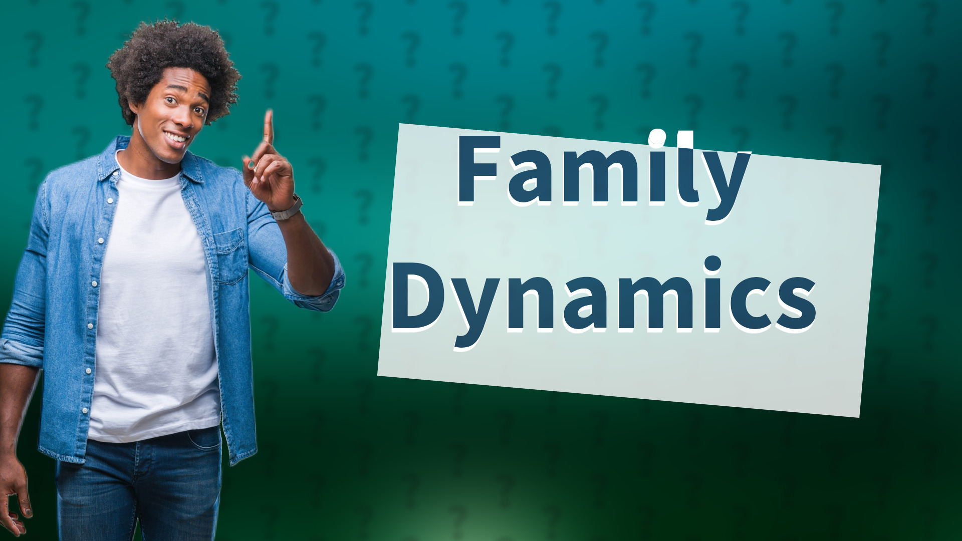 Family Dynamics