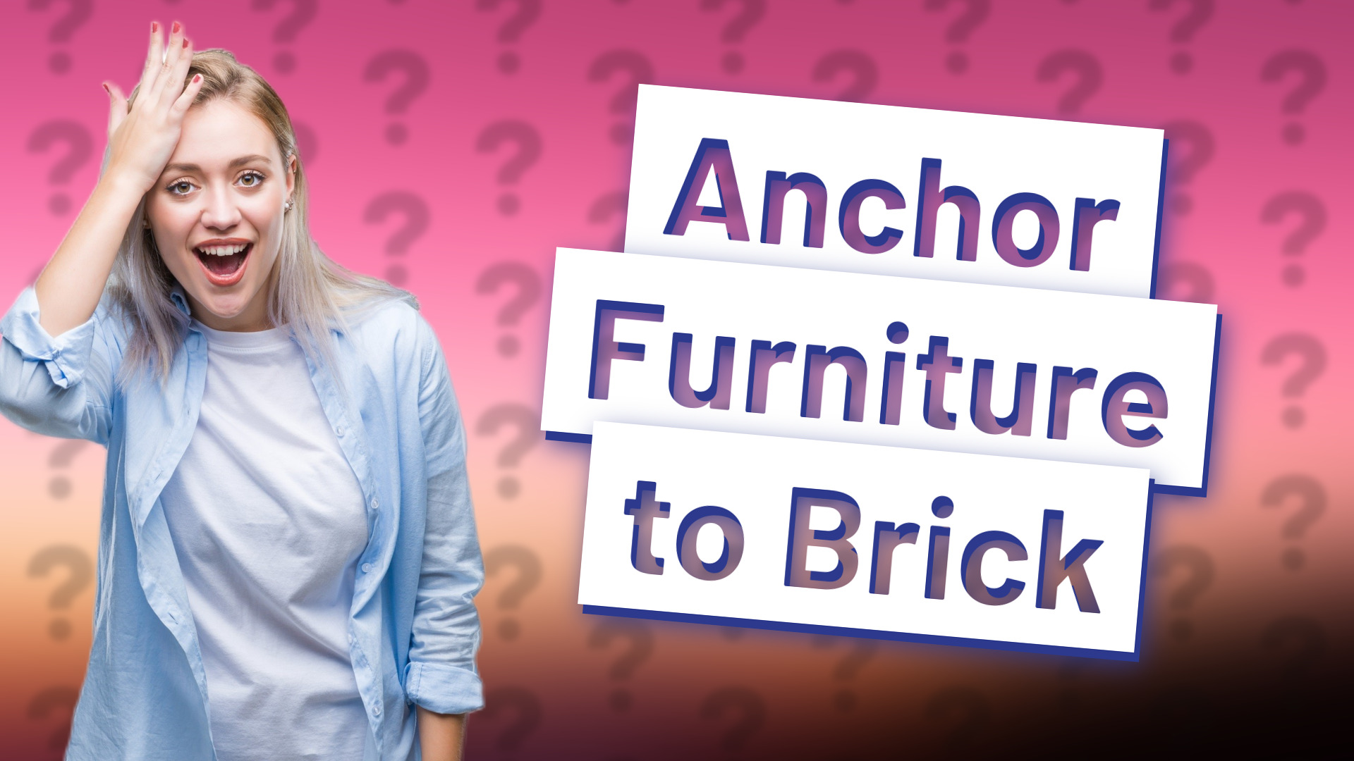 Anchor Furniture to Brick