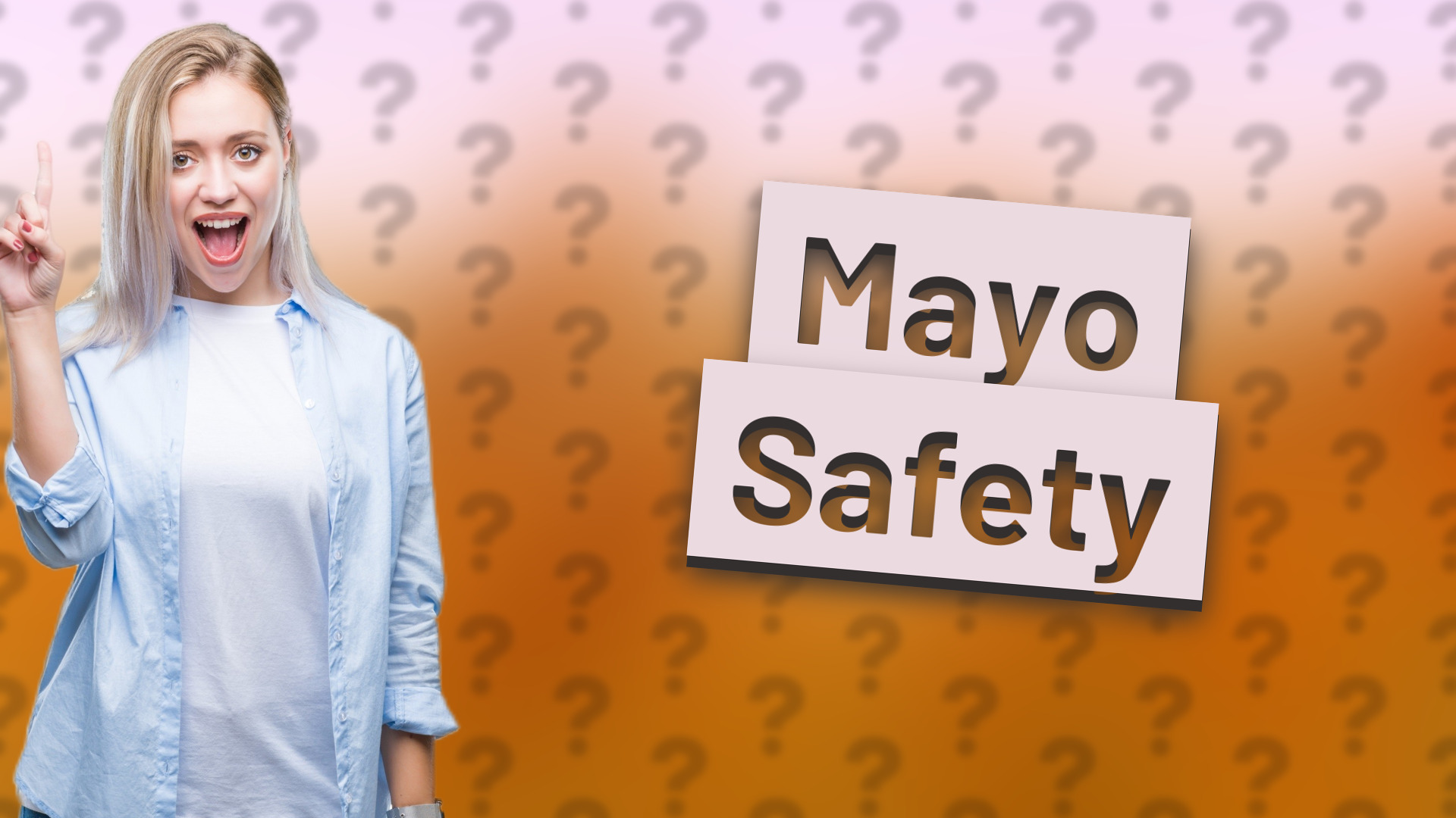 Mayo Safety