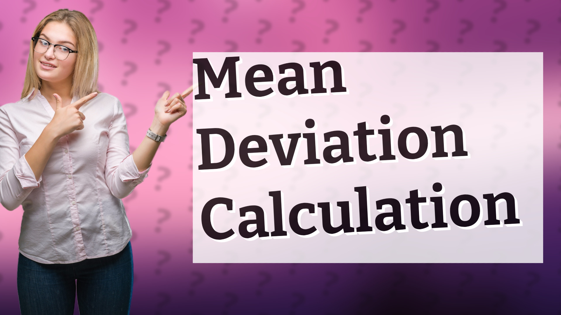 Mean Deviation Calculation