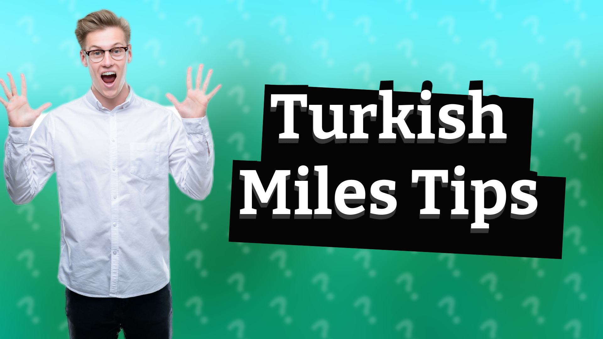 Turkish Miles Tips