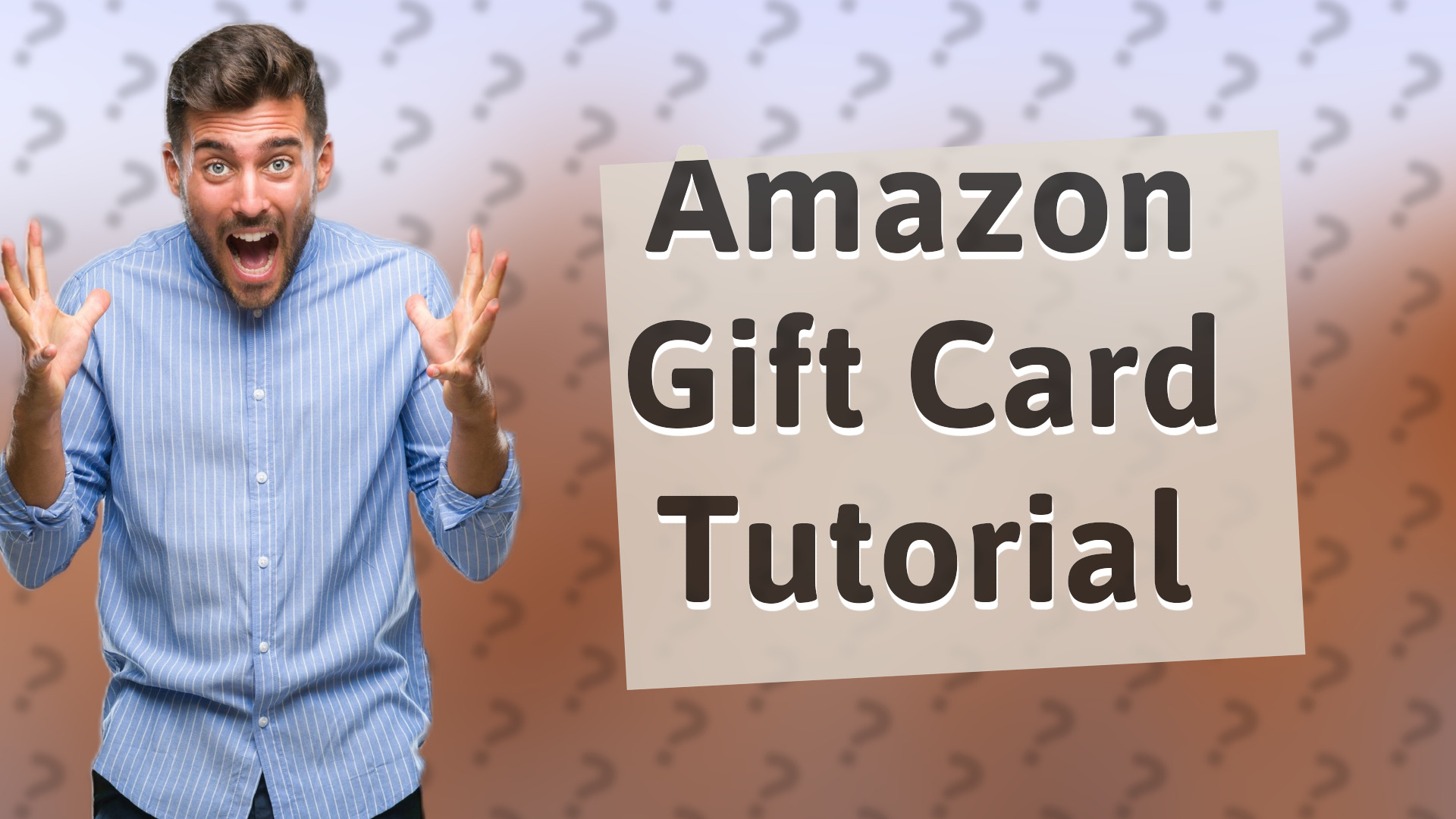 Amazon Gift Card Tutorial