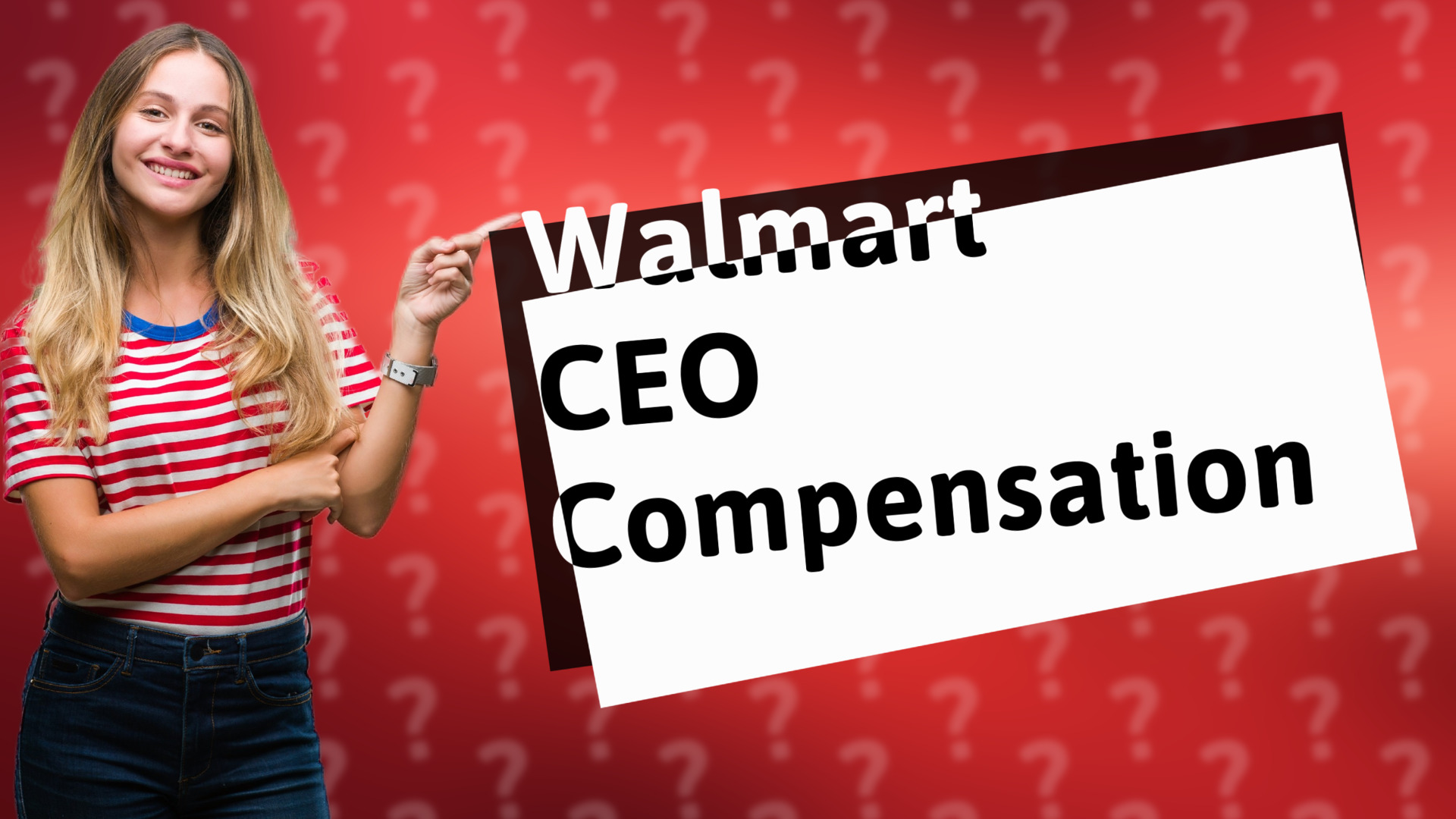 Walmart CEO Compensation
