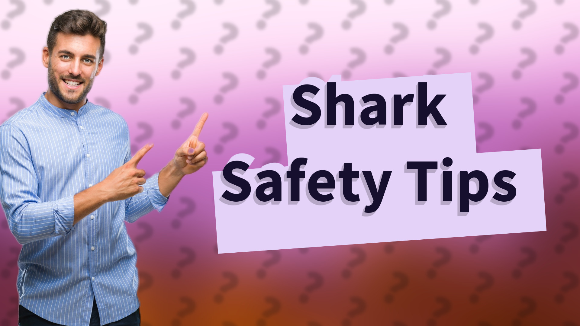 Shark Safety Tips
