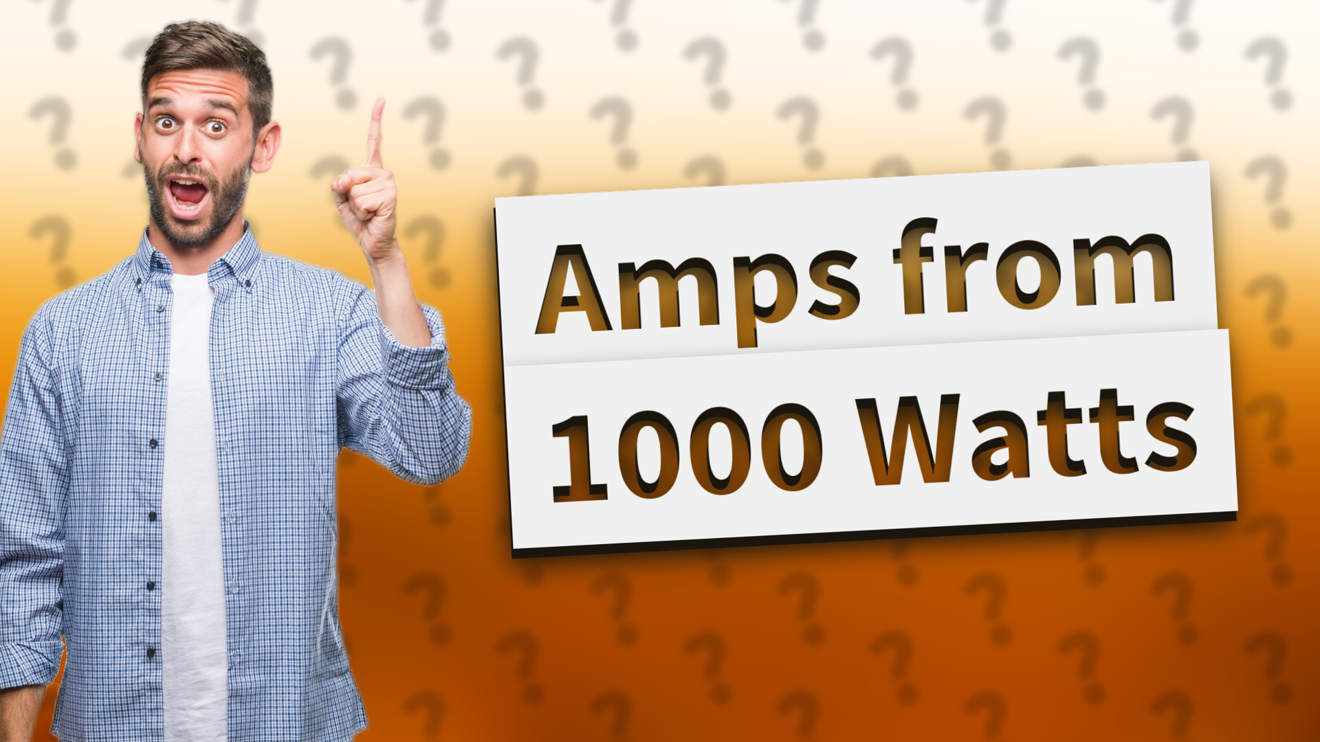 Amps from 1000 Watts