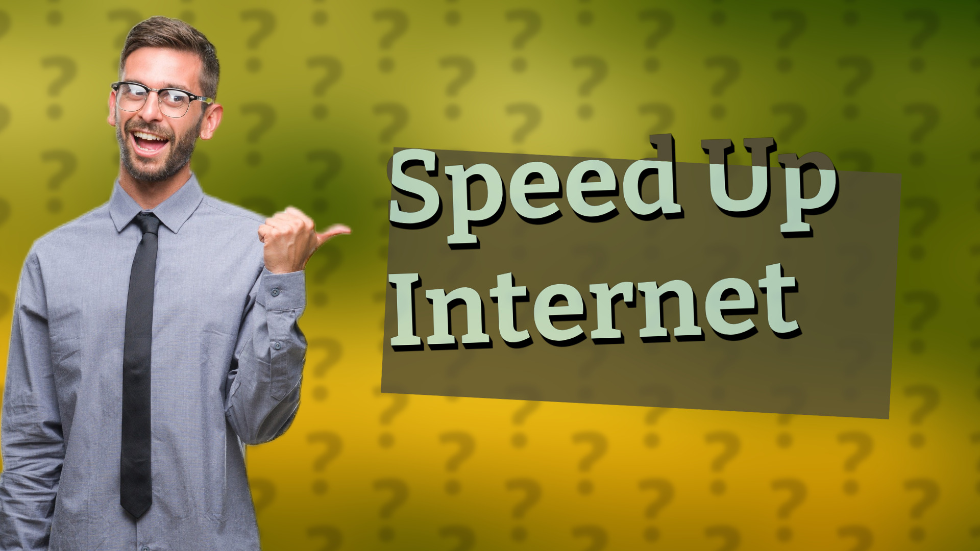 Speed Up Internet