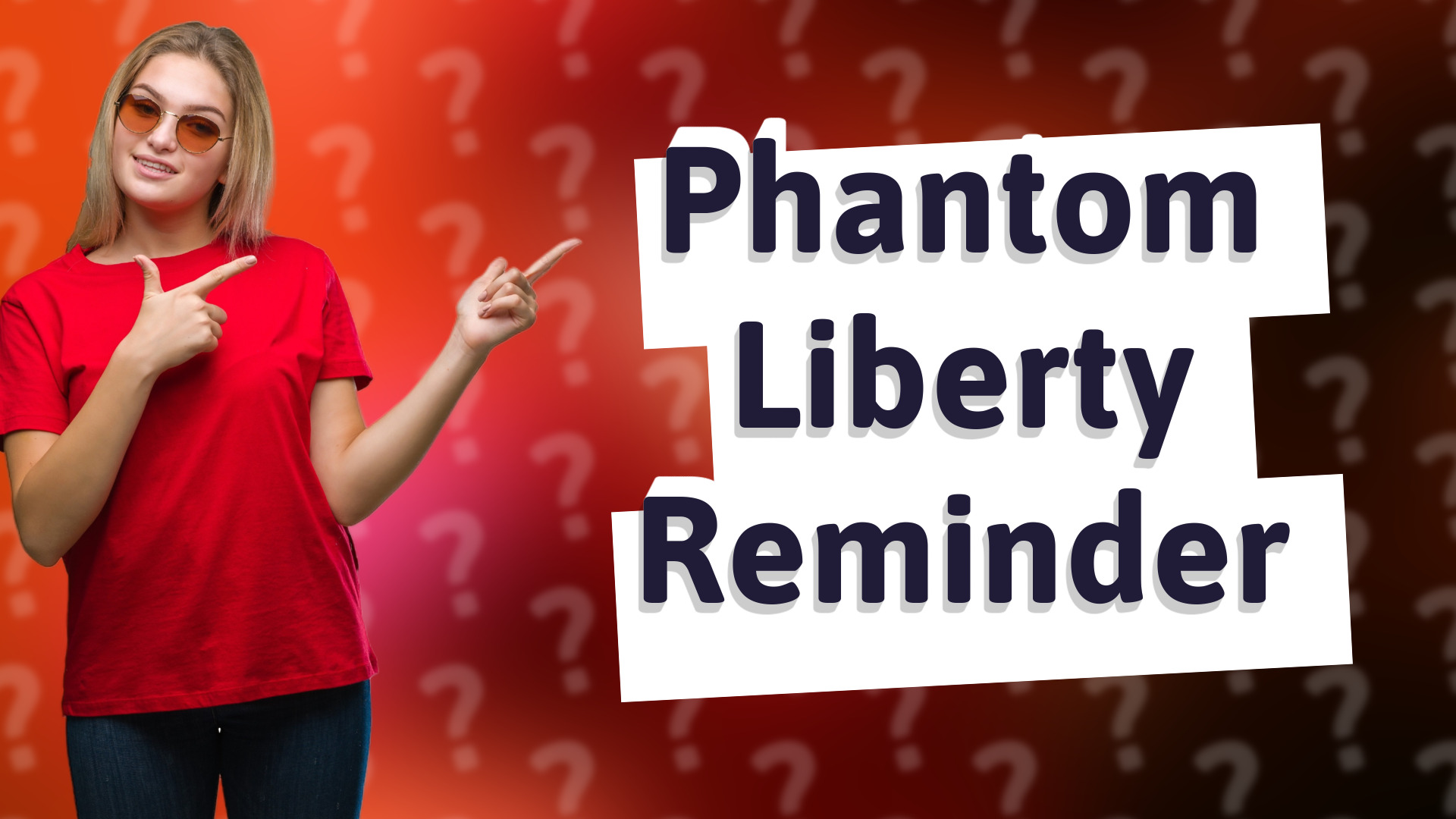 Phantom Liberty Reminder