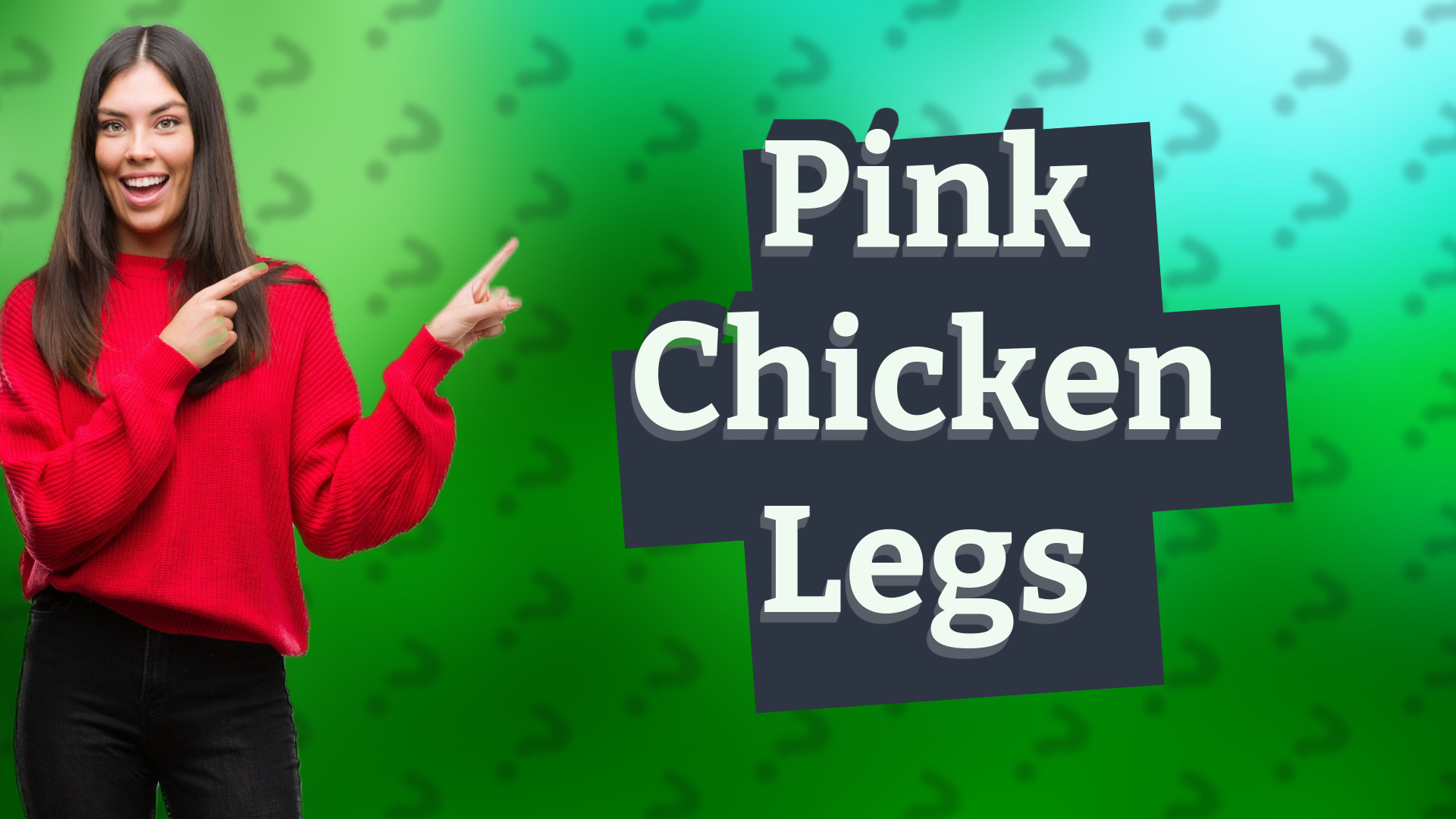 Pink Chicken Legs