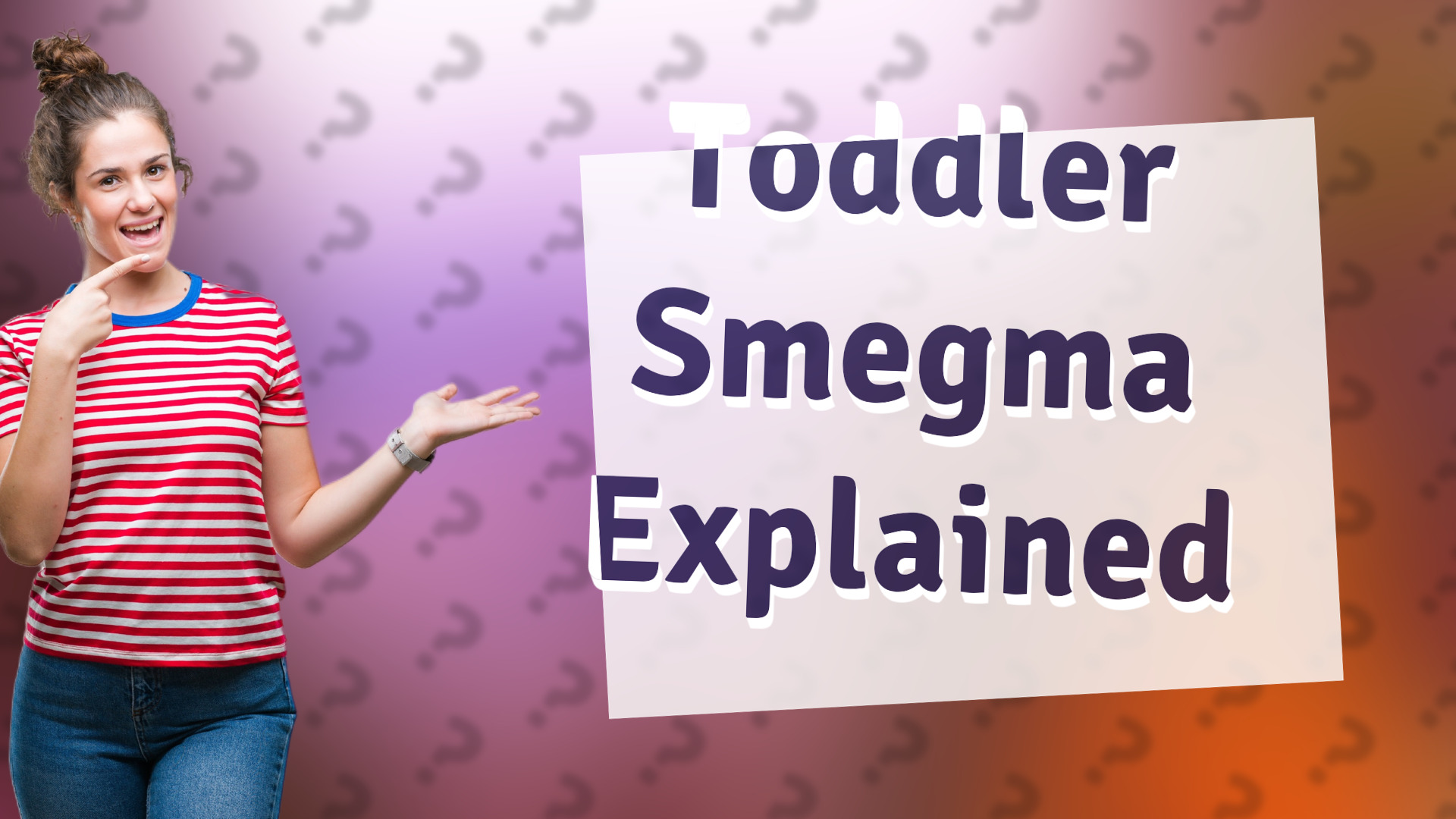 Toddler Smegma Explained