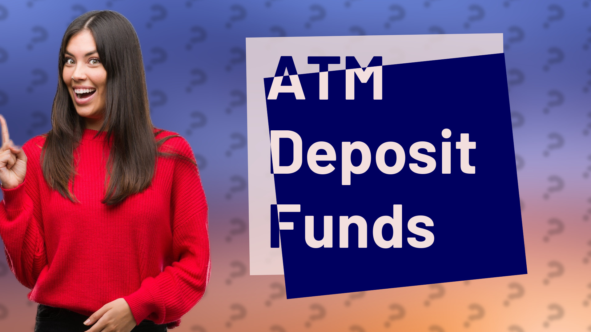 ATM Deposit Funds