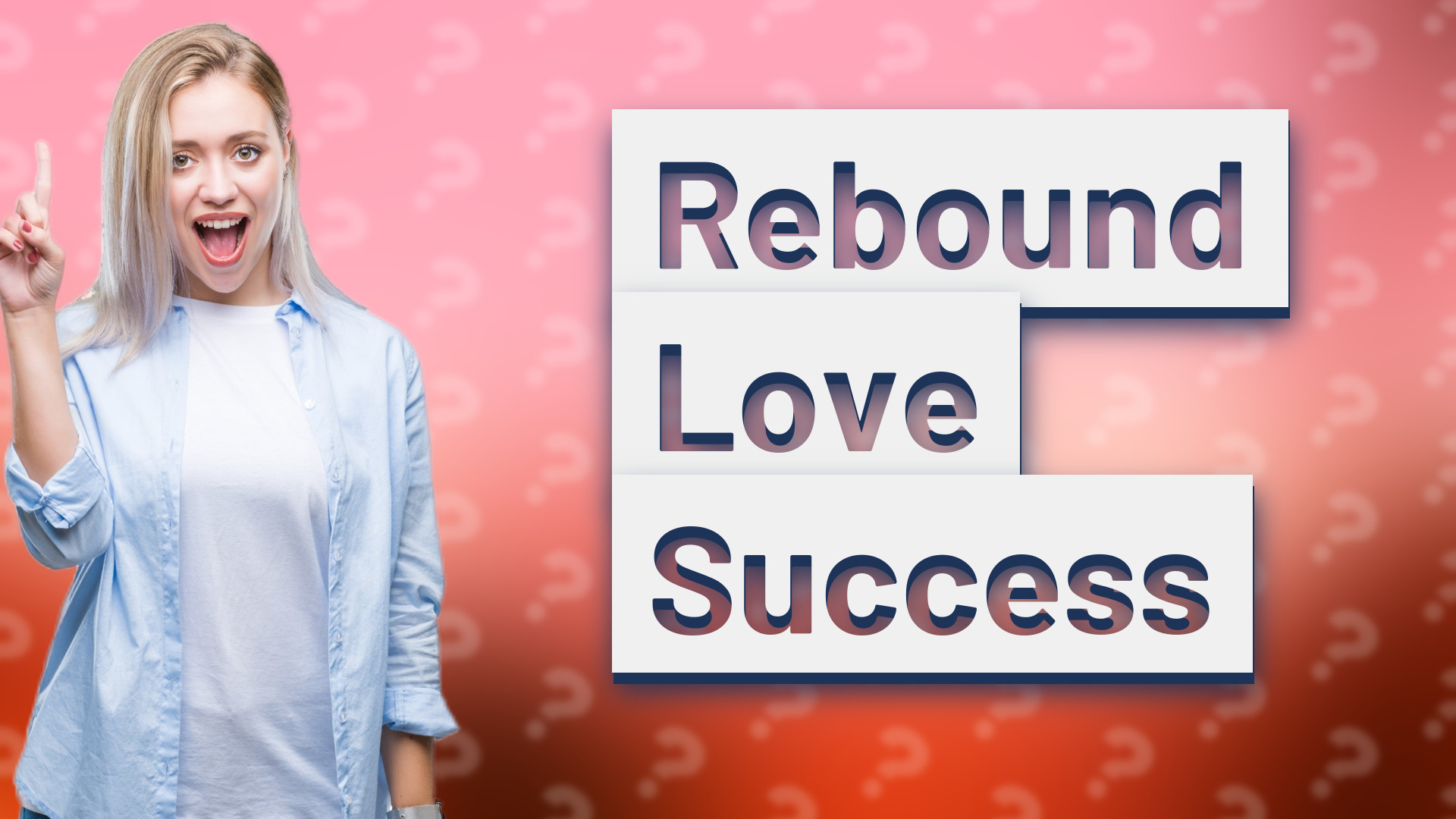 Rebound Love Success