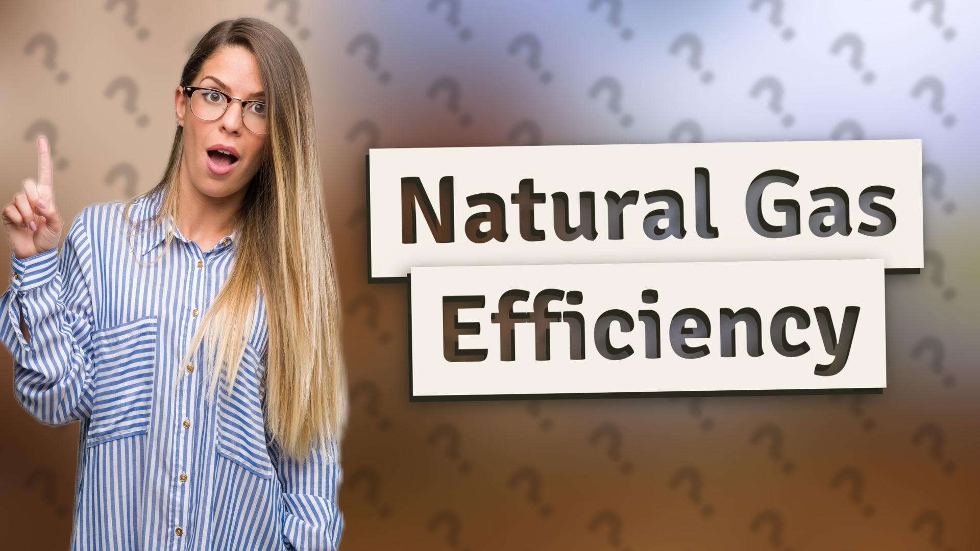 Natural Gas Efficiency