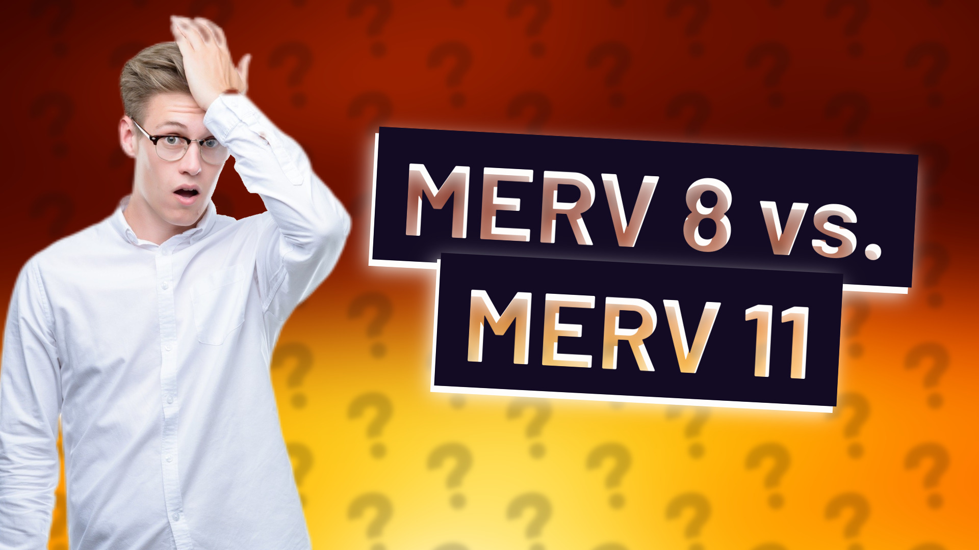 MERV 8 vs. MERV 11
