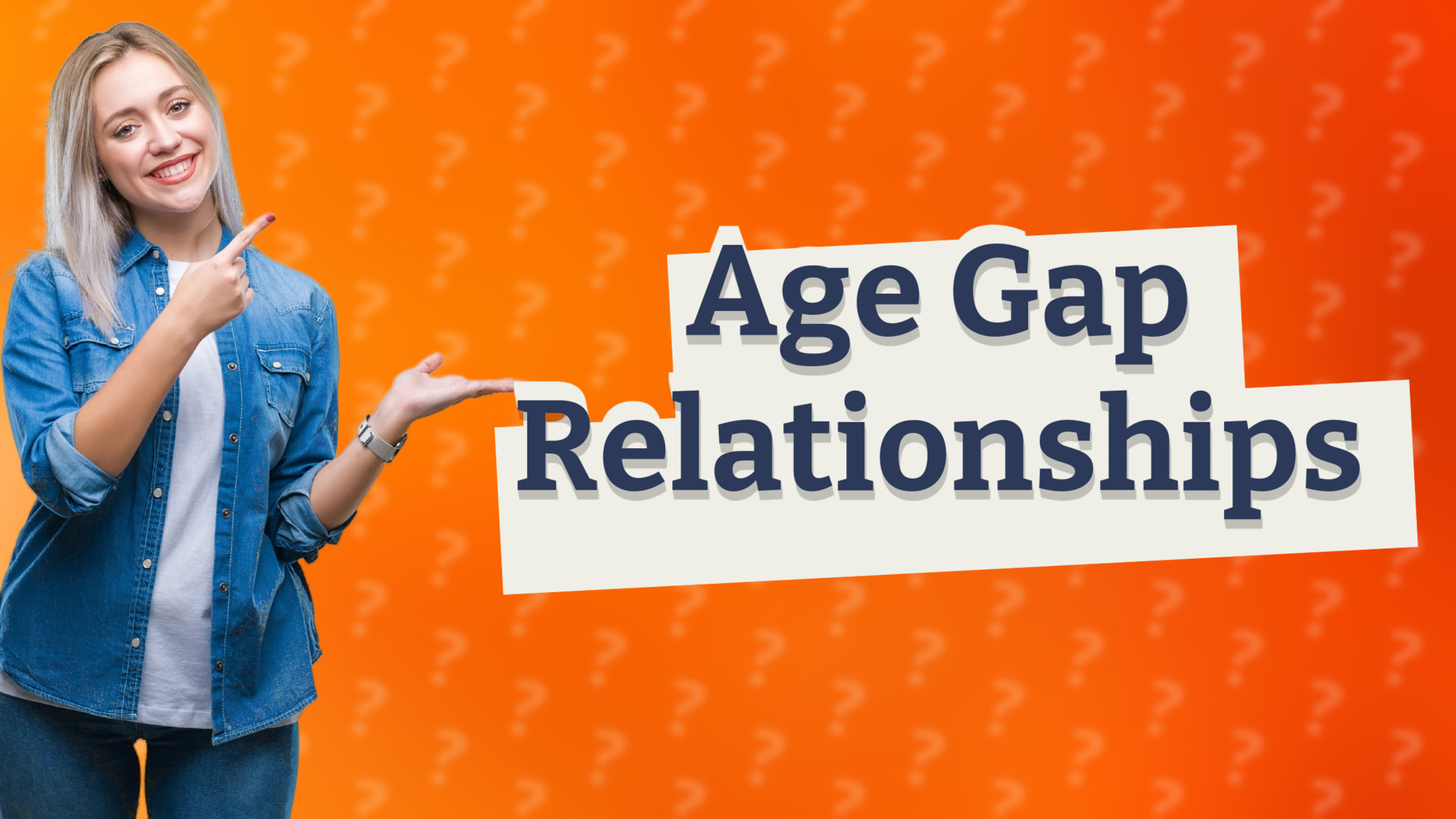 Age Gap Relationships