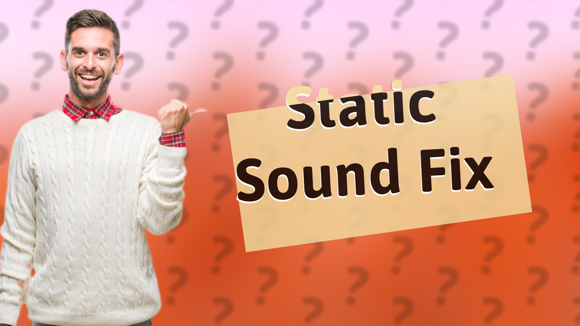 Static Sound Fix