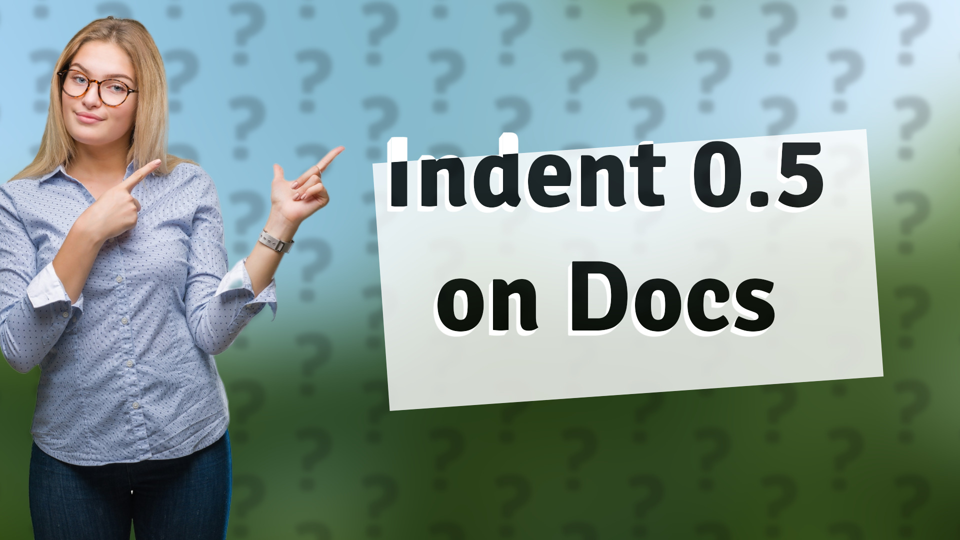 Indent 0.5 on Docs