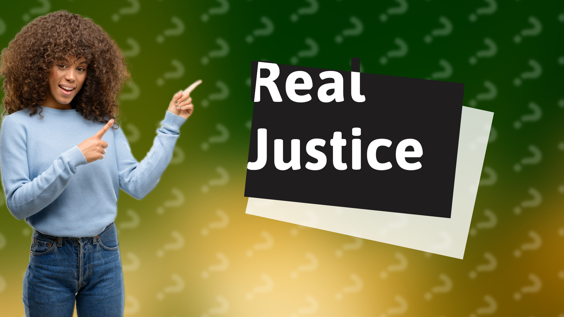 Real Justice