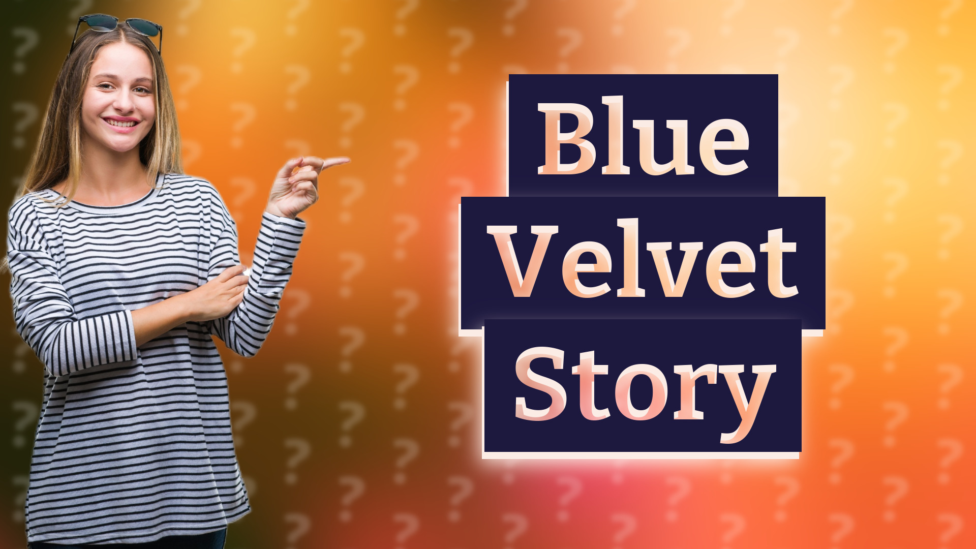 Blue Velvet Story