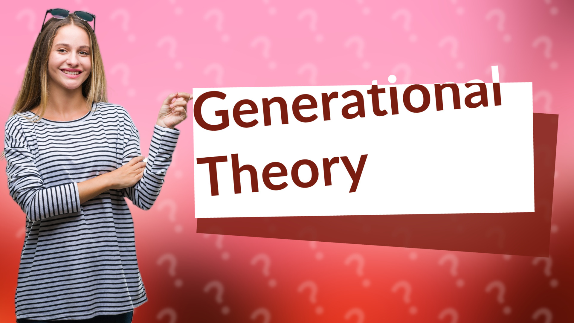 Generational Theory