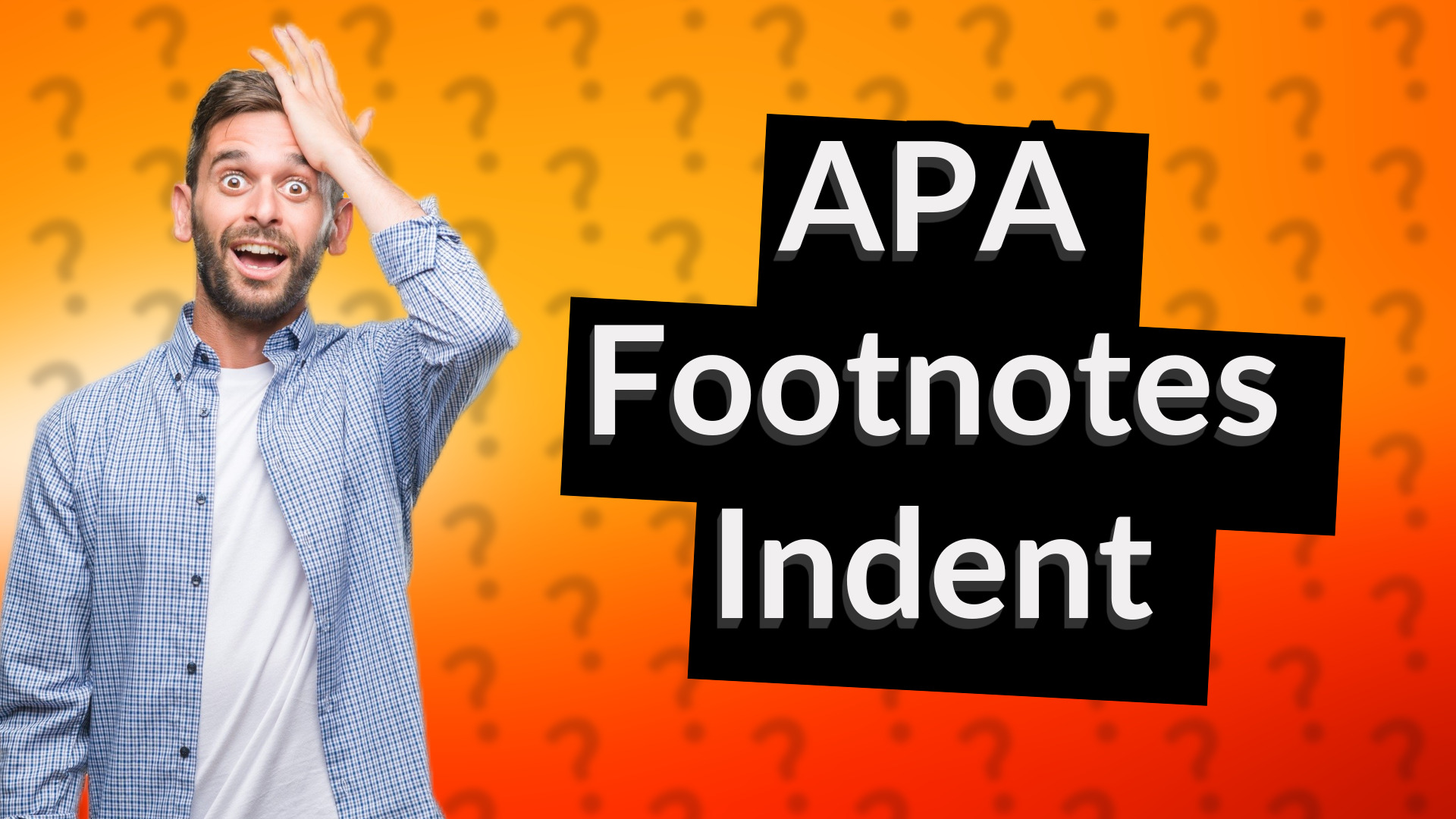 APA Footnotes Indent