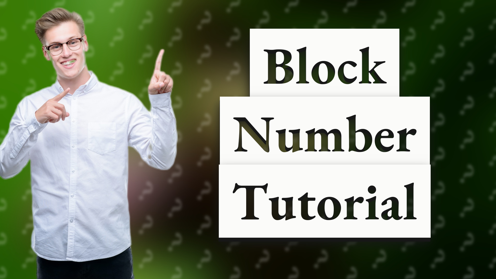 Block Number Tutorial