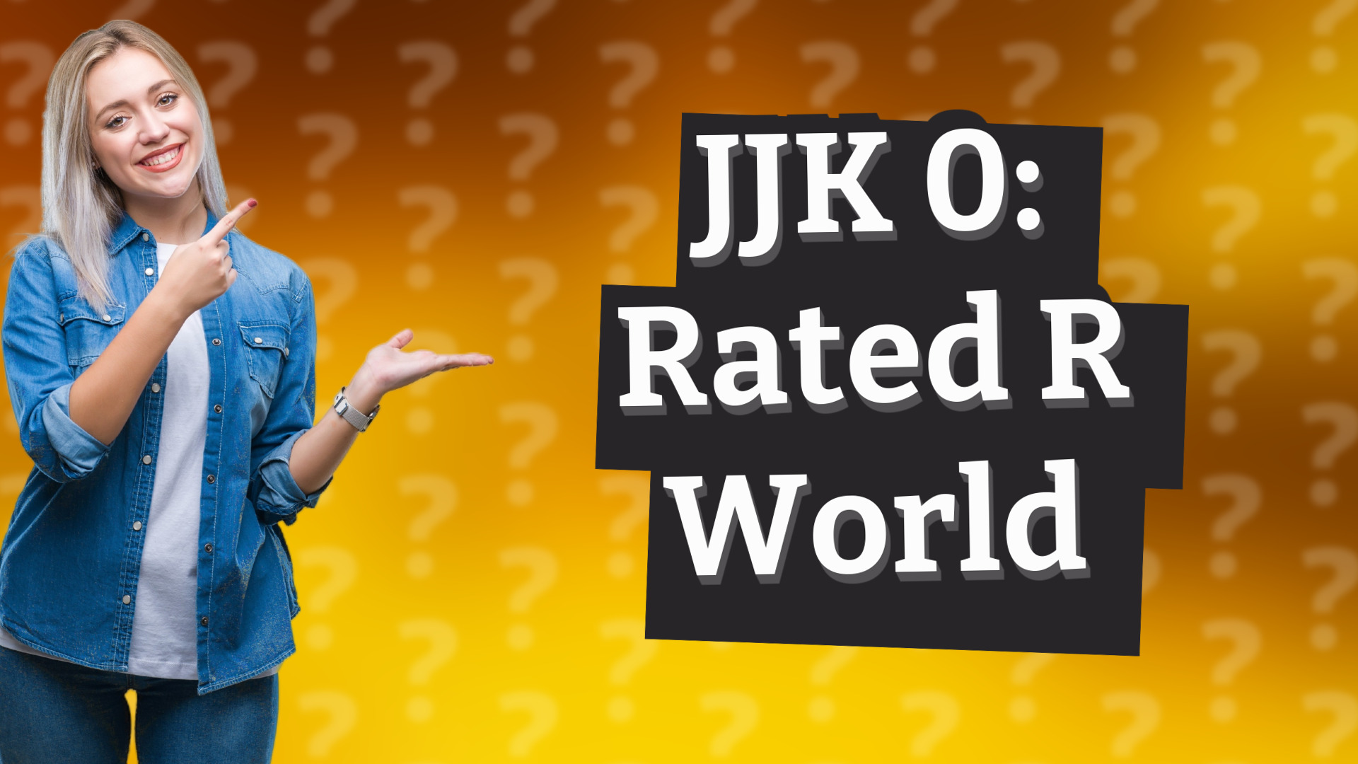 JJK 0: Rated R World