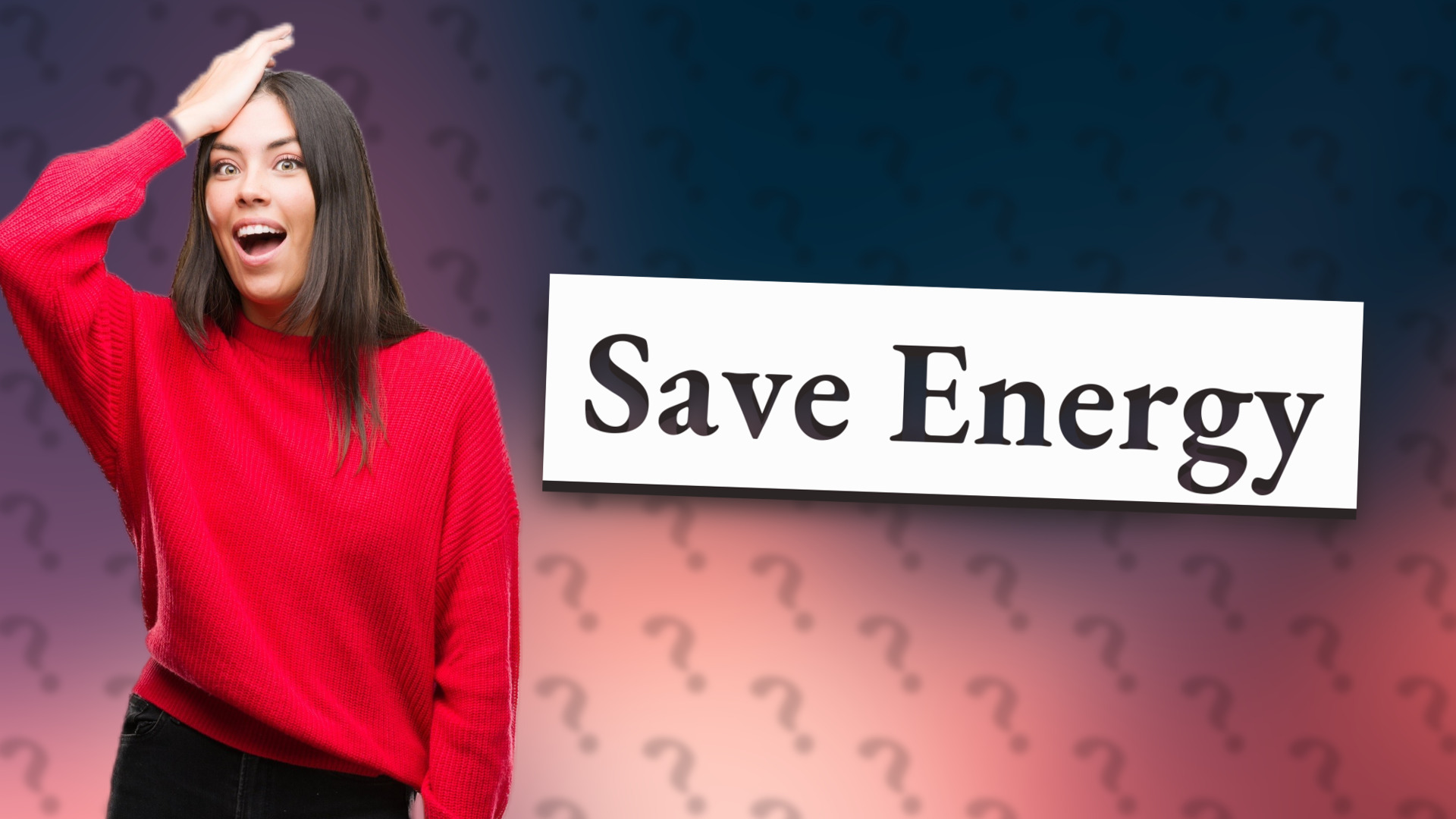 Save Energy