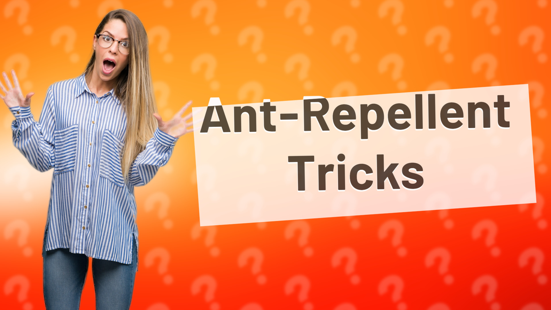 Ant-Repellent Tricks