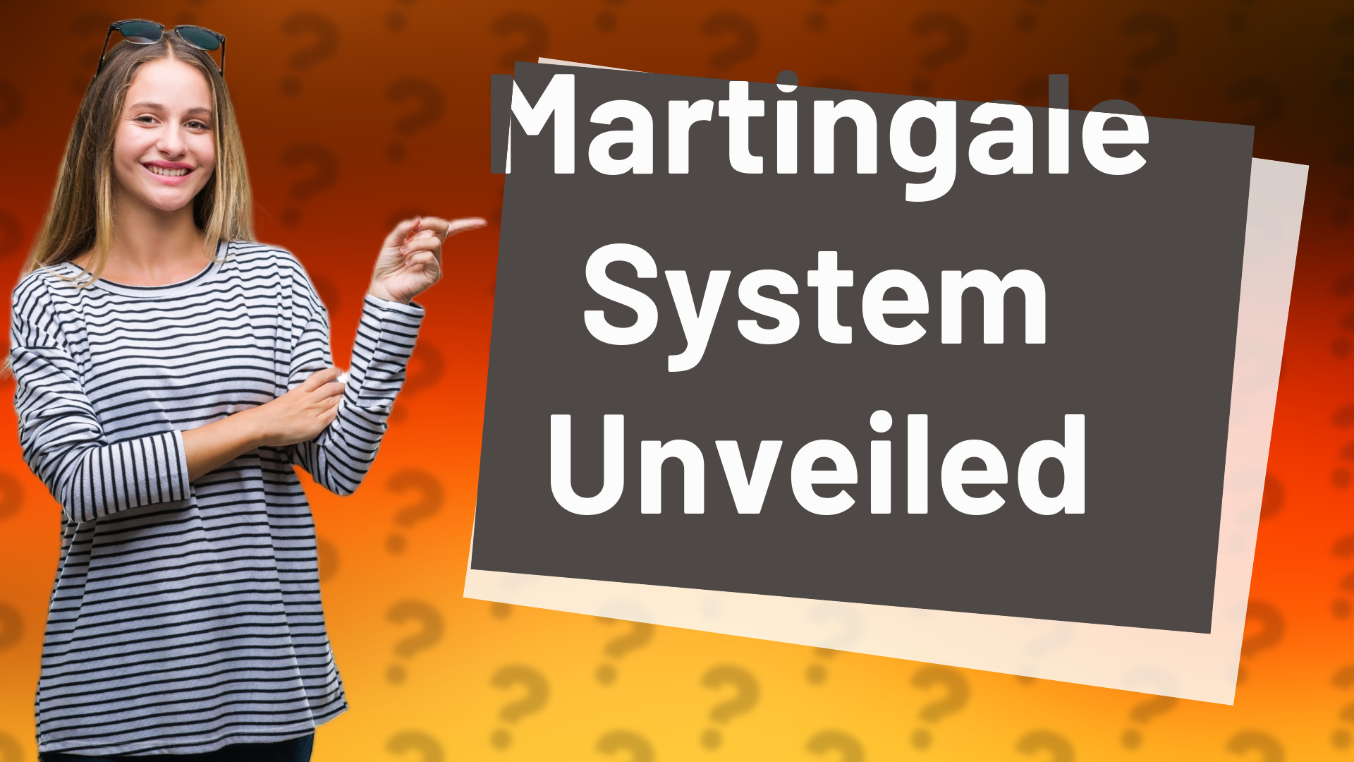 Martingale System Unveiled