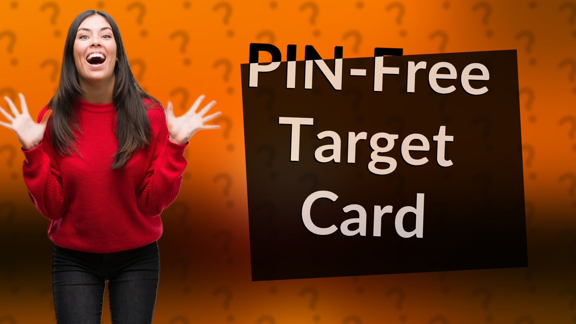 PIN-Free Target Card