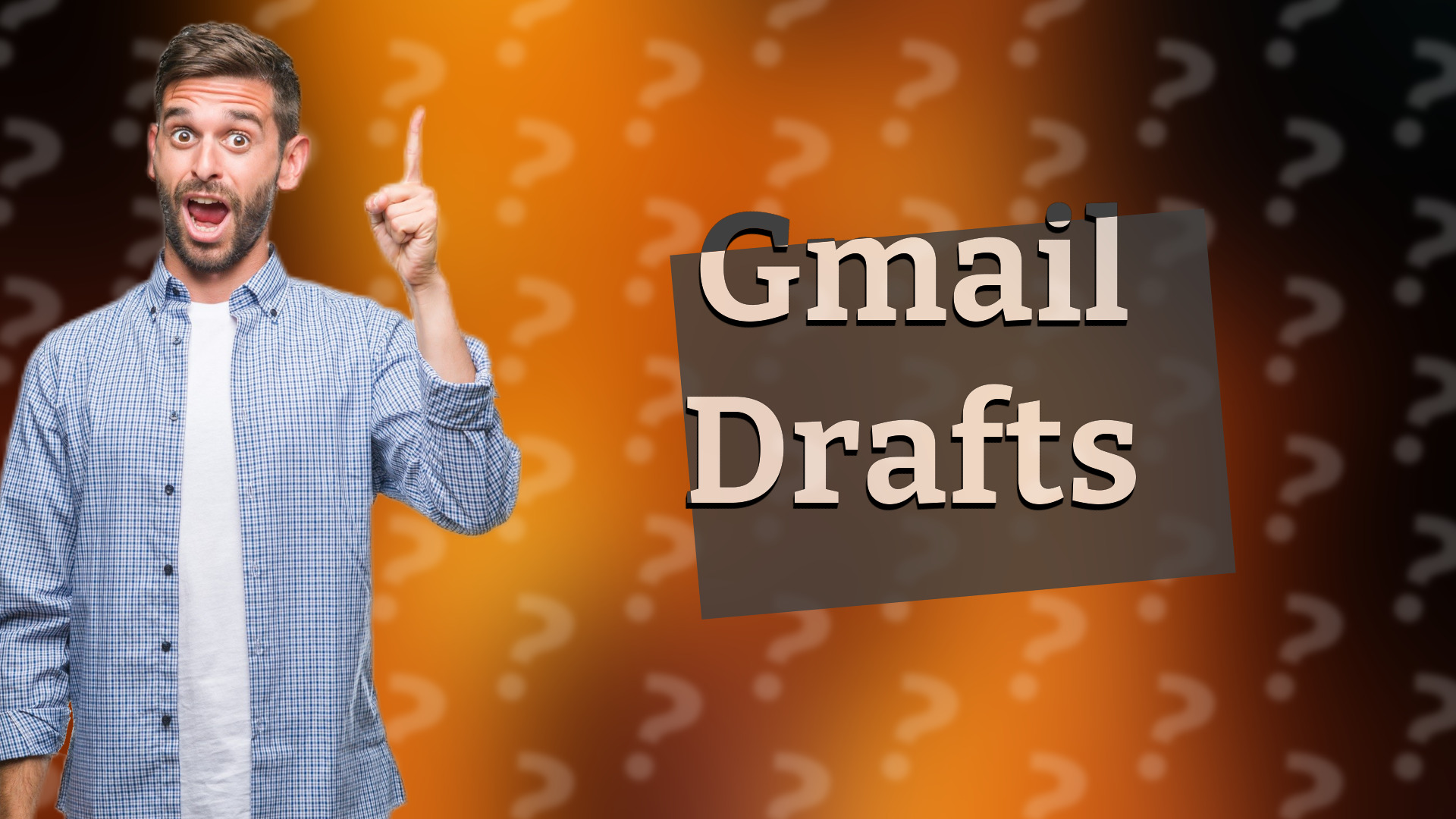 Gmail Drafts