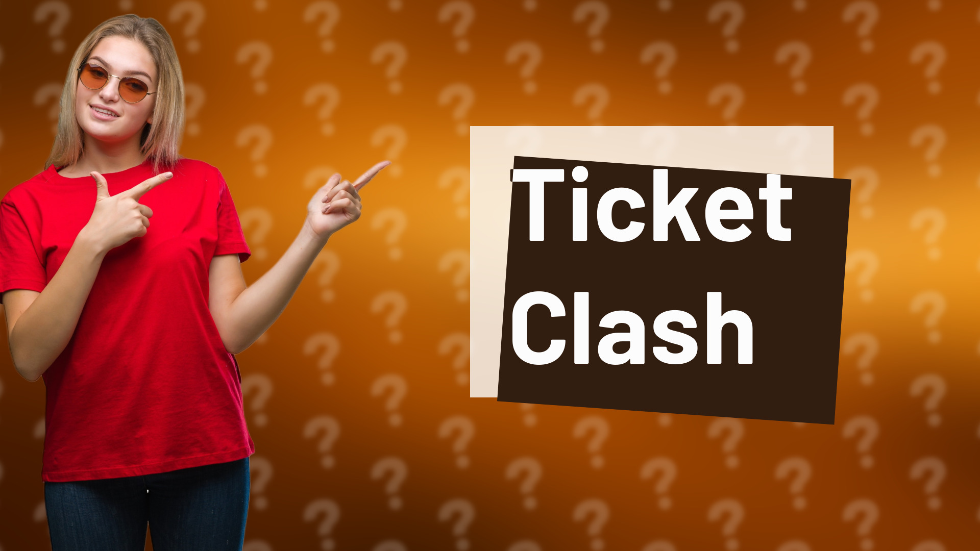 Ticket Clash