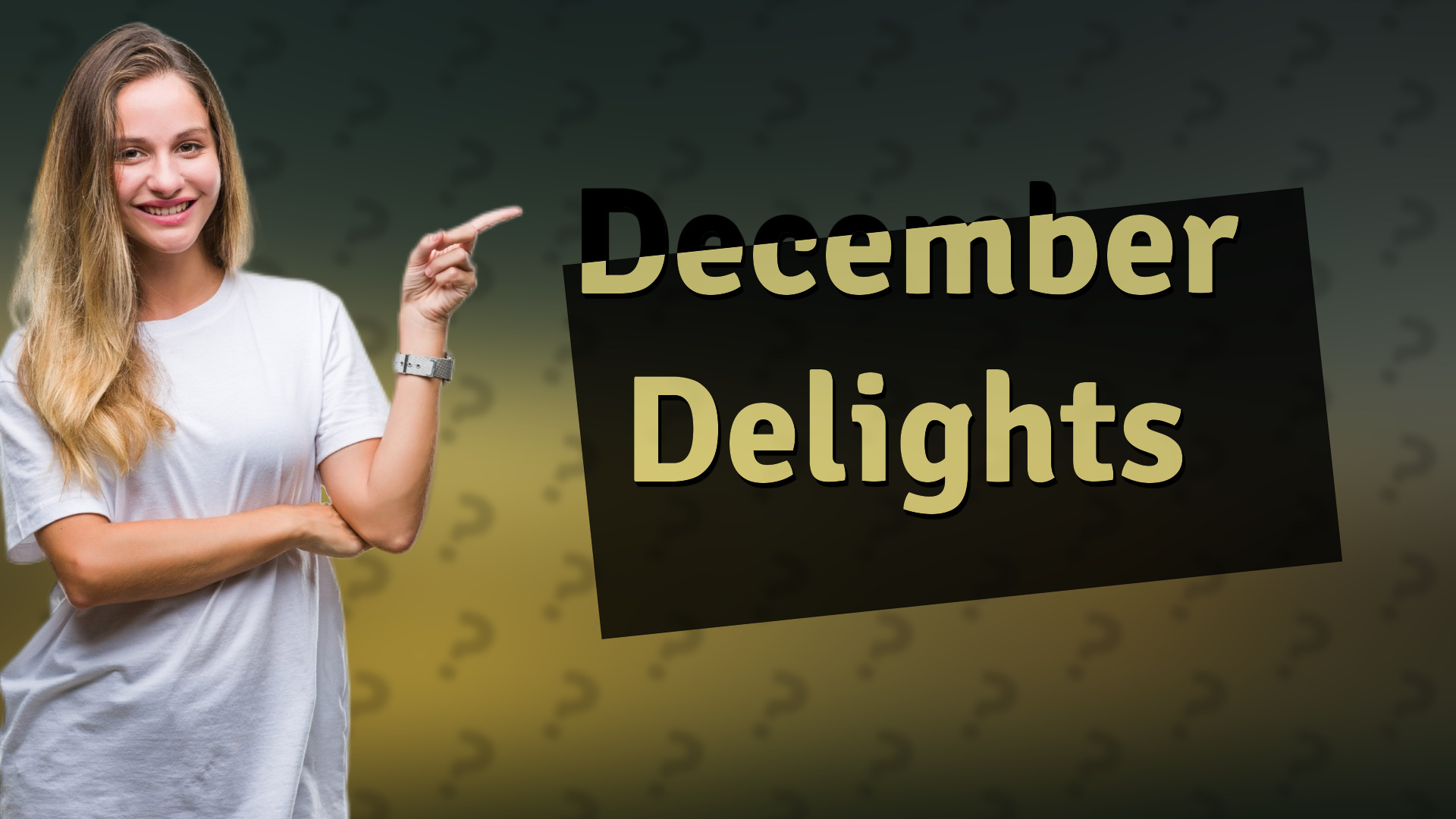 December Delights