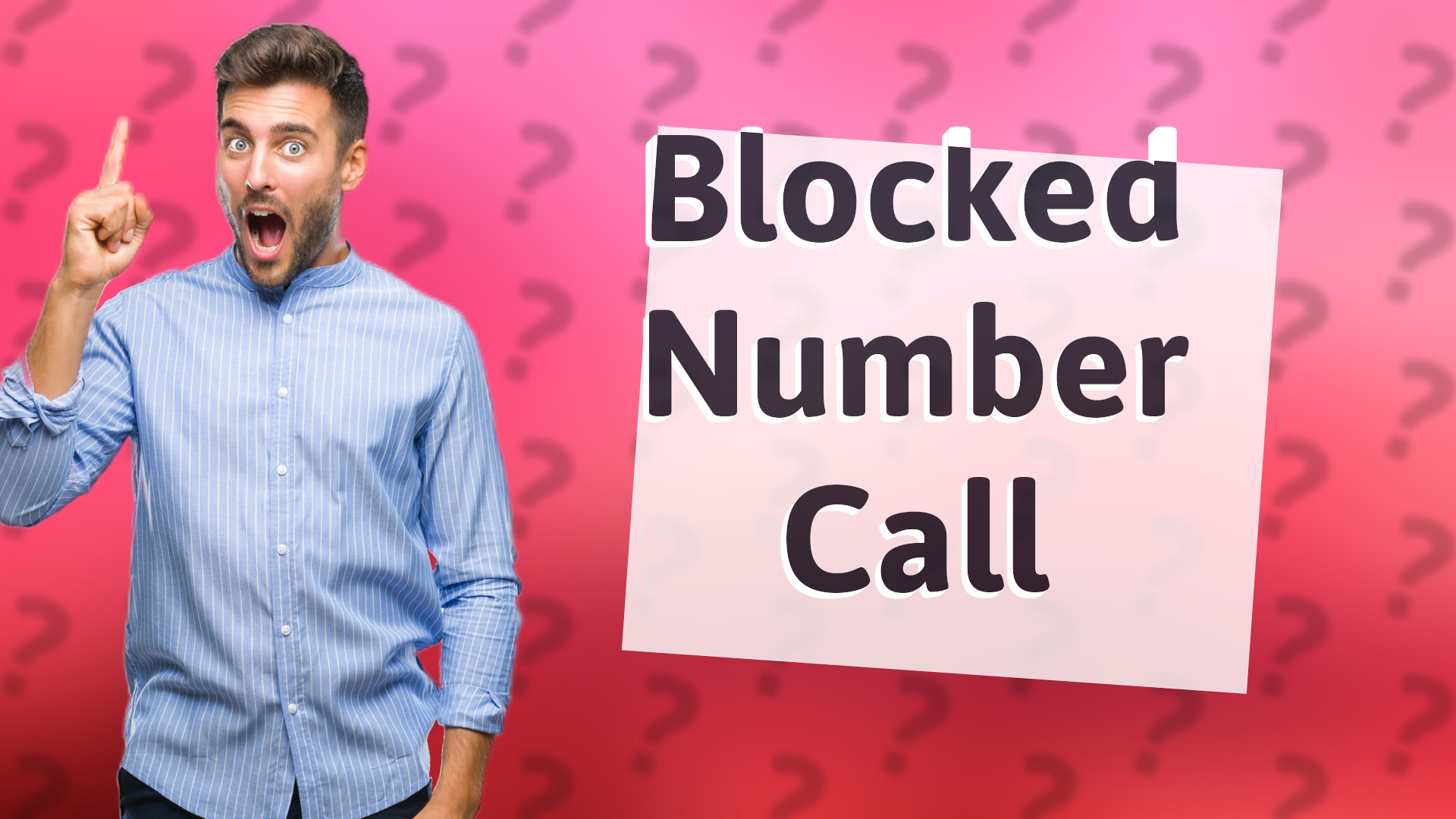 Blocked Number Call