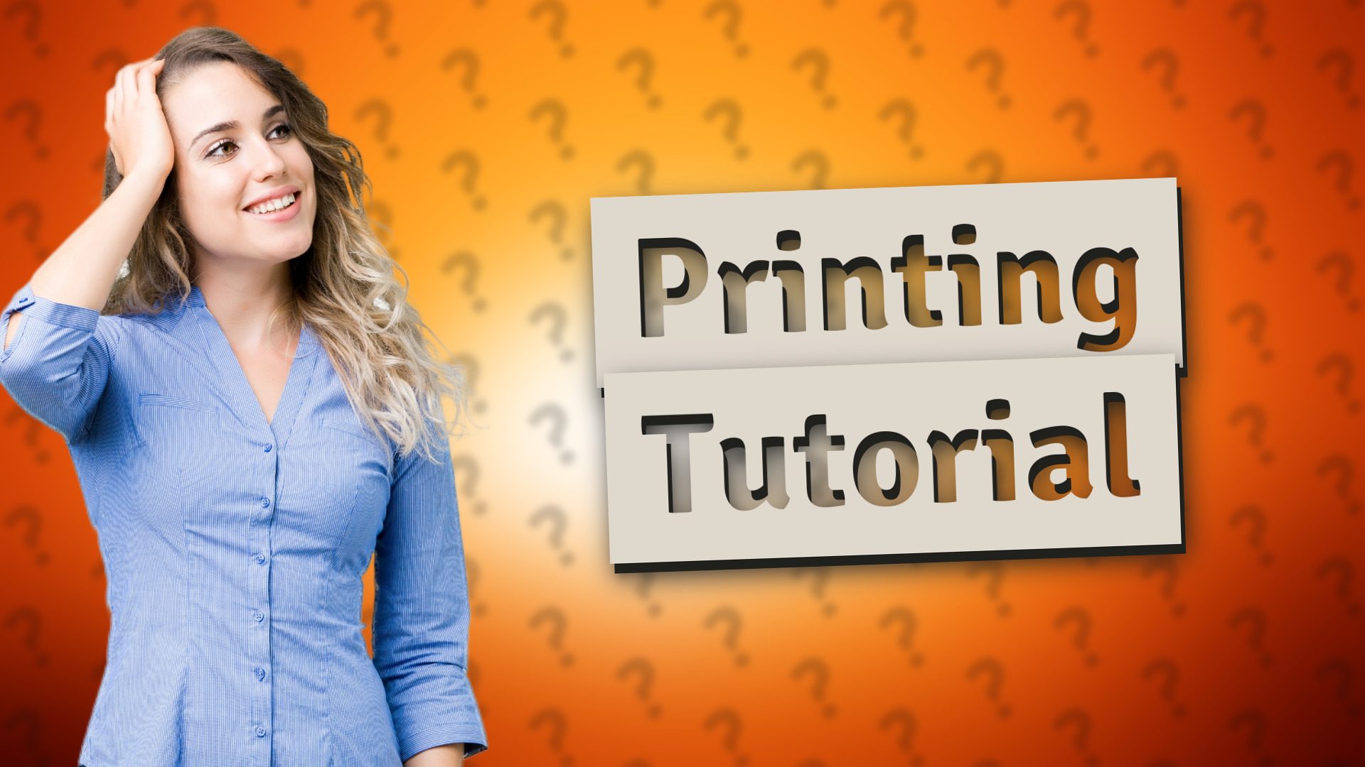 Printing Tutorial