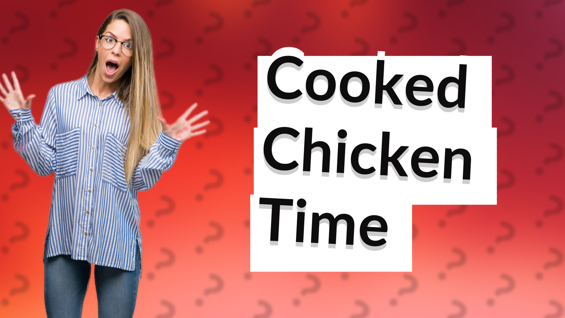 Cooked Chicken Time