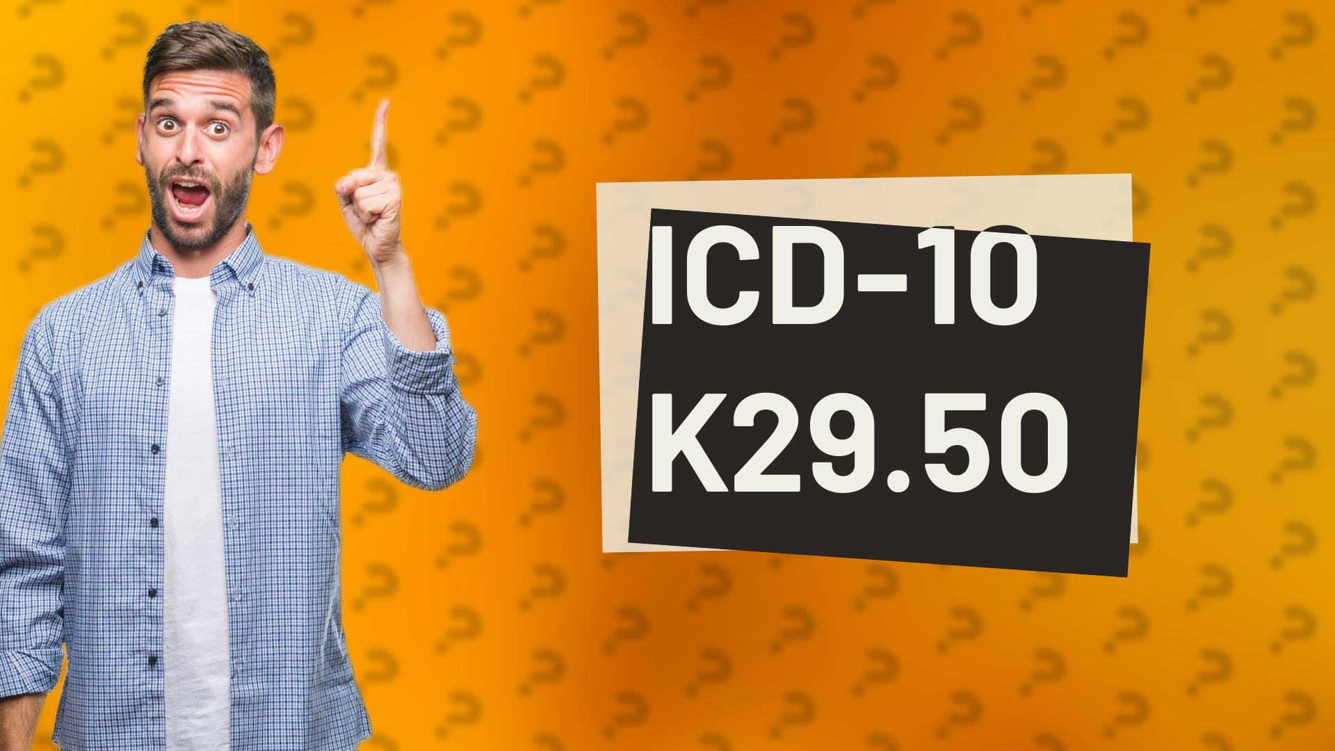 ICD-10 K29.50
