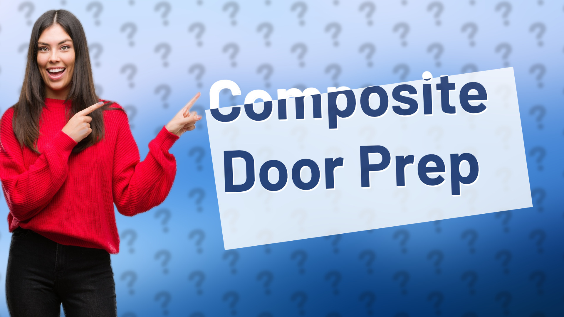 Composite Door Prep