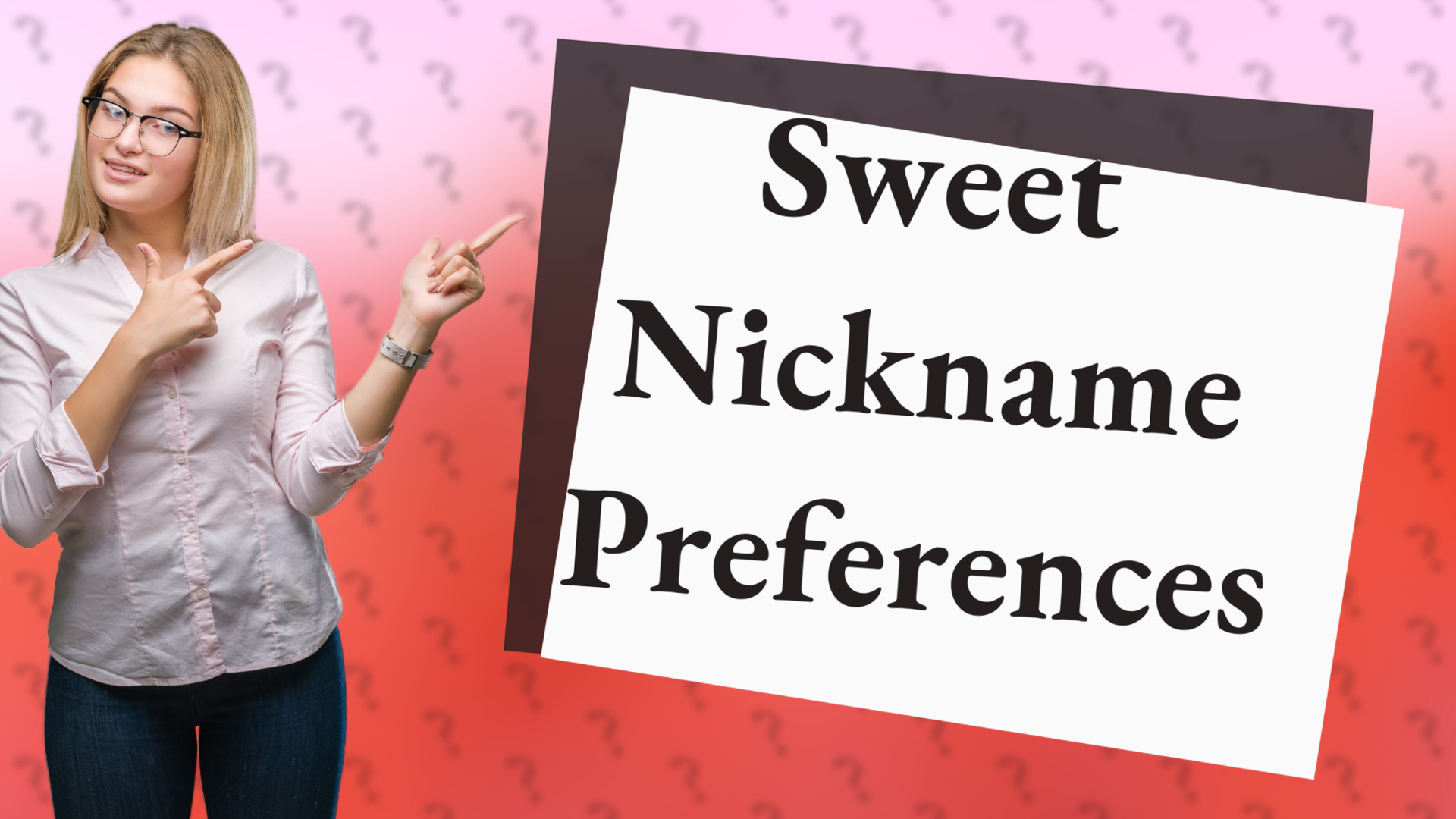 Sweet Nickname Preferences
