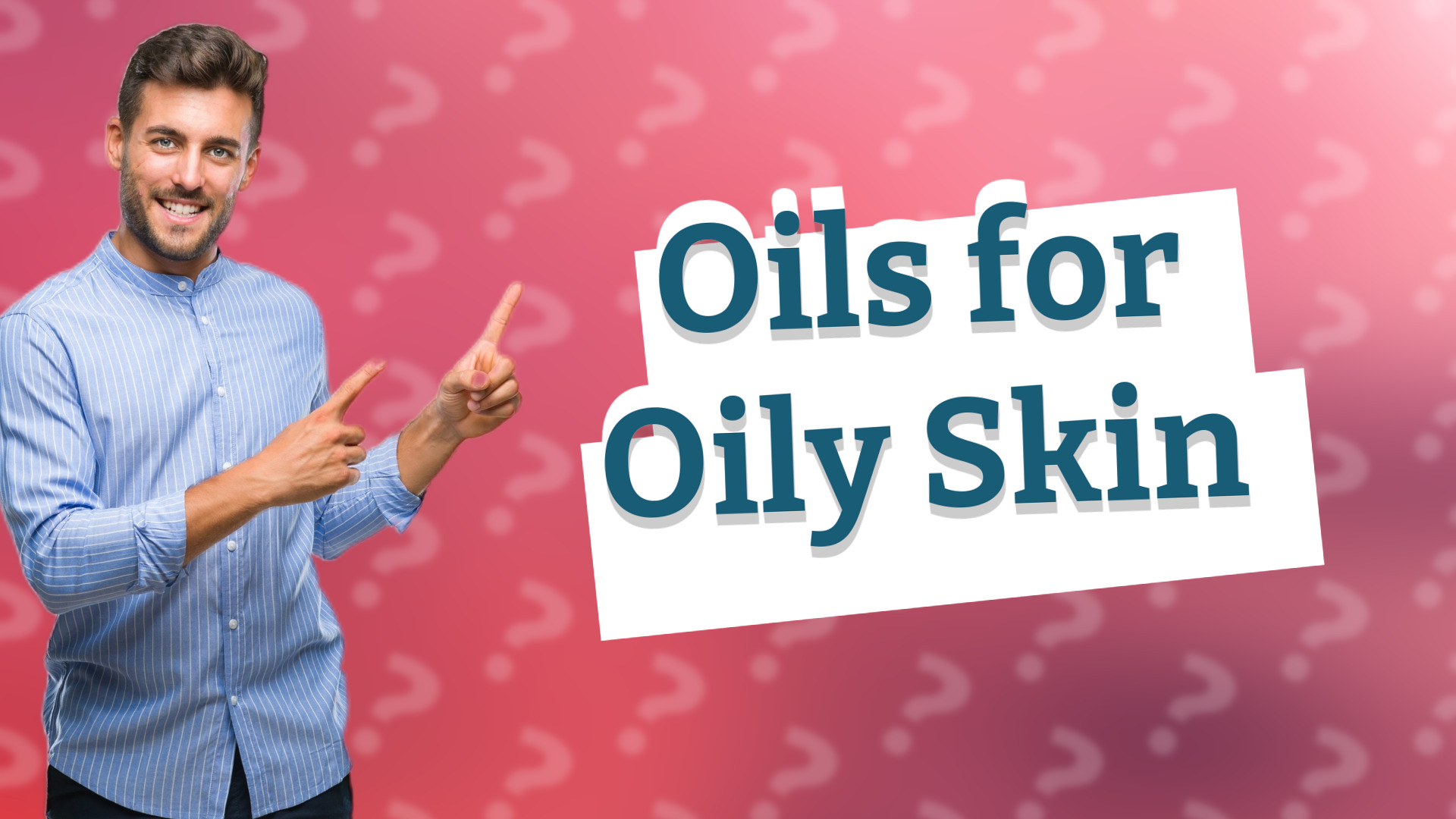 Oils for Oily Skin