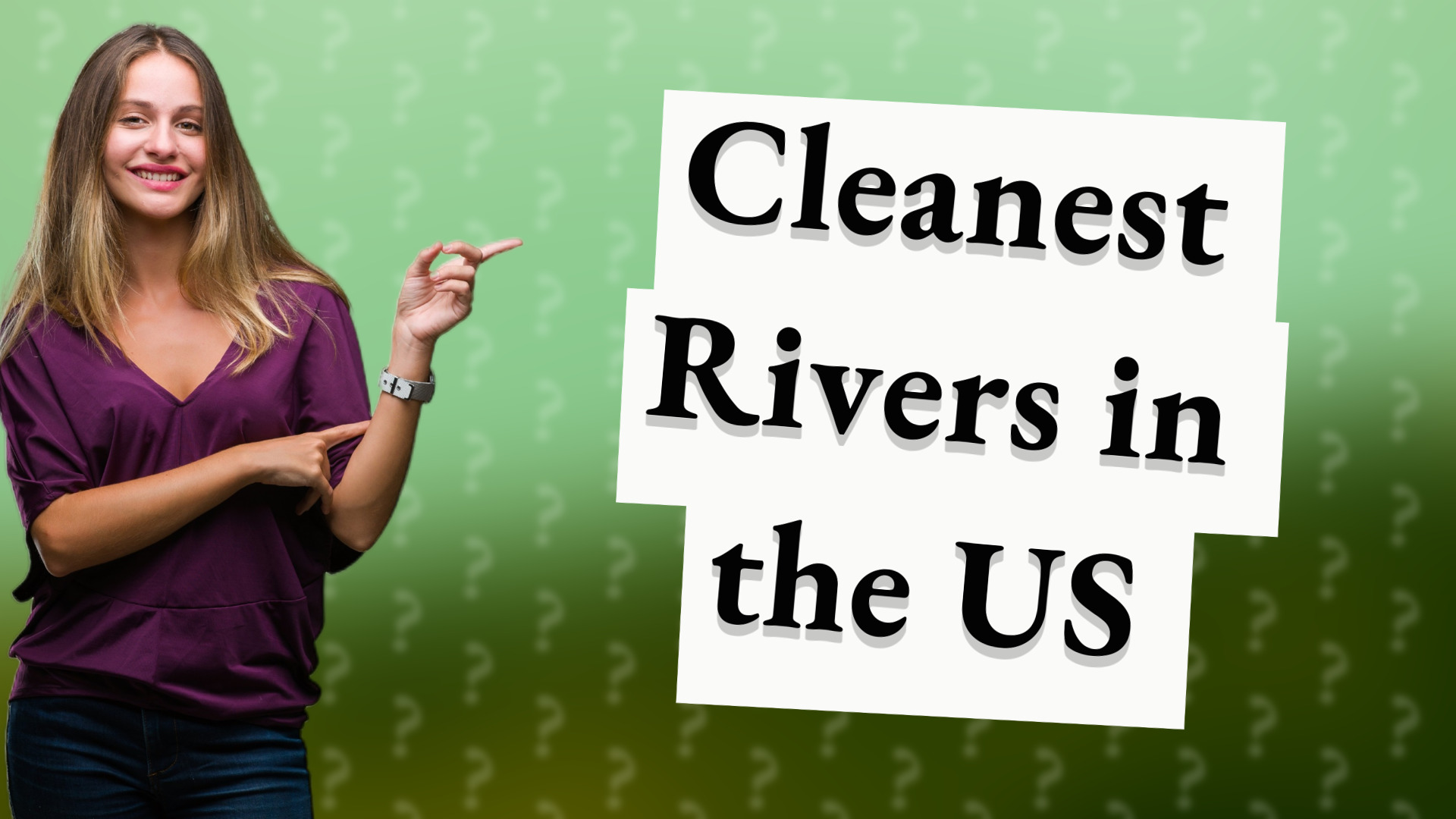 Cleanest Rivers in the US