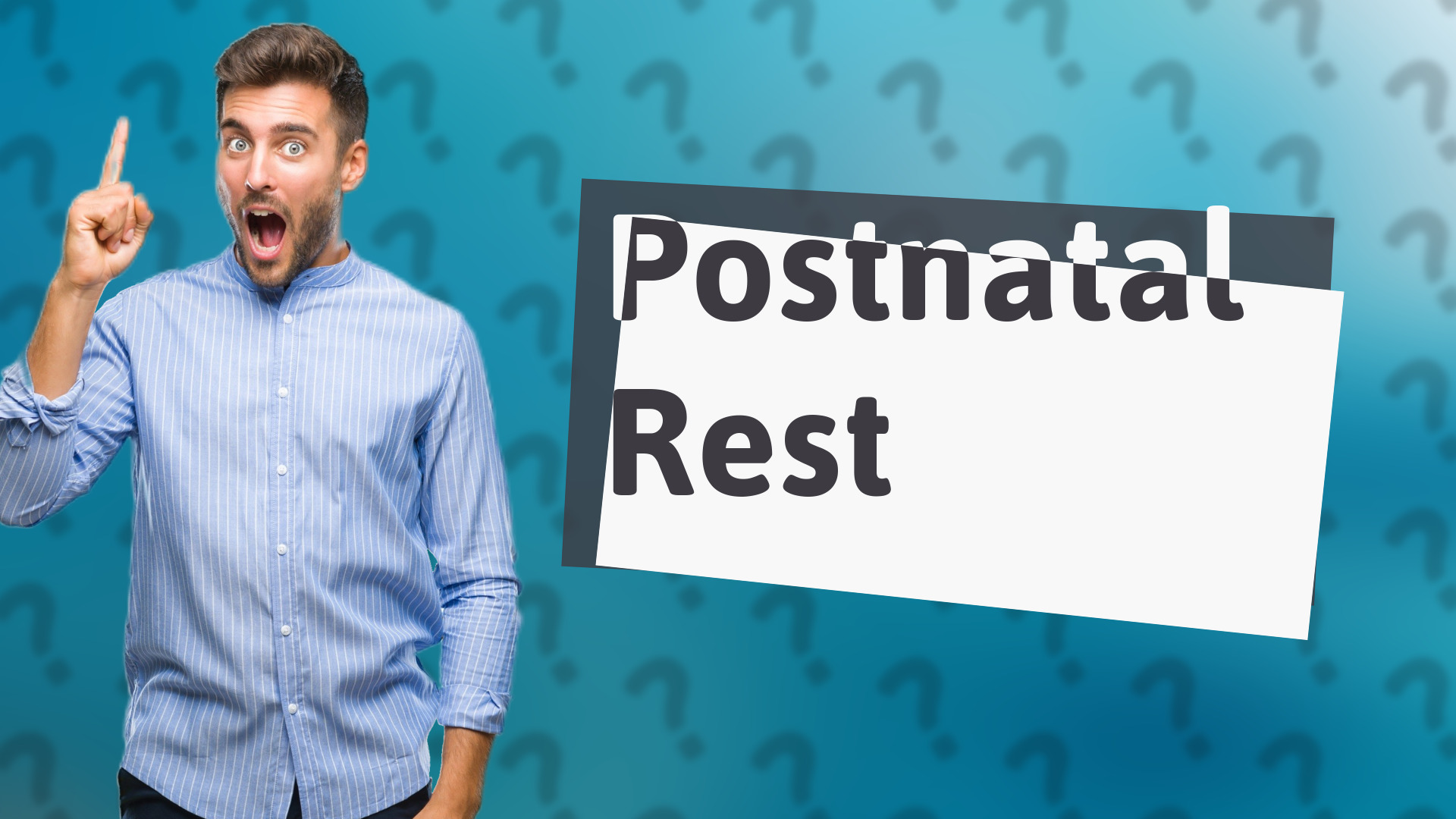 Postnatal Rest